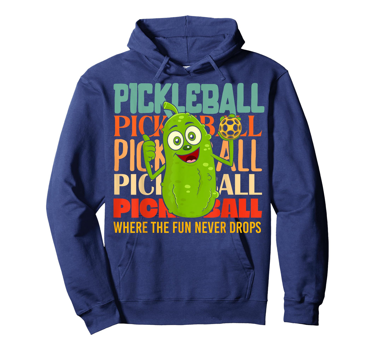 Pickleball - Where the Fun never Drops T-Shirt