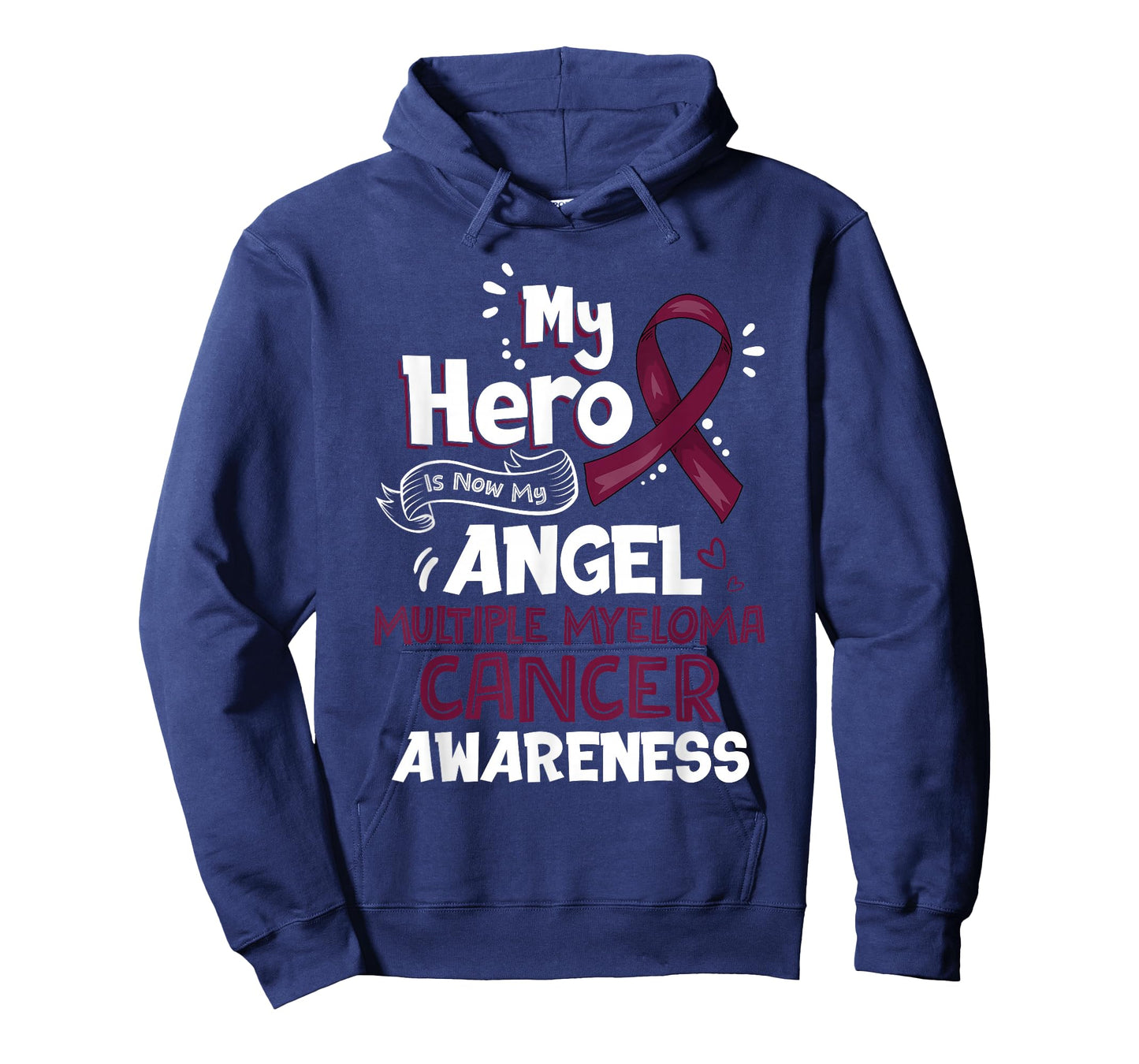 My Hero Is Now My Angel Multiple Myeloma Cancer Awareness T-Shirt