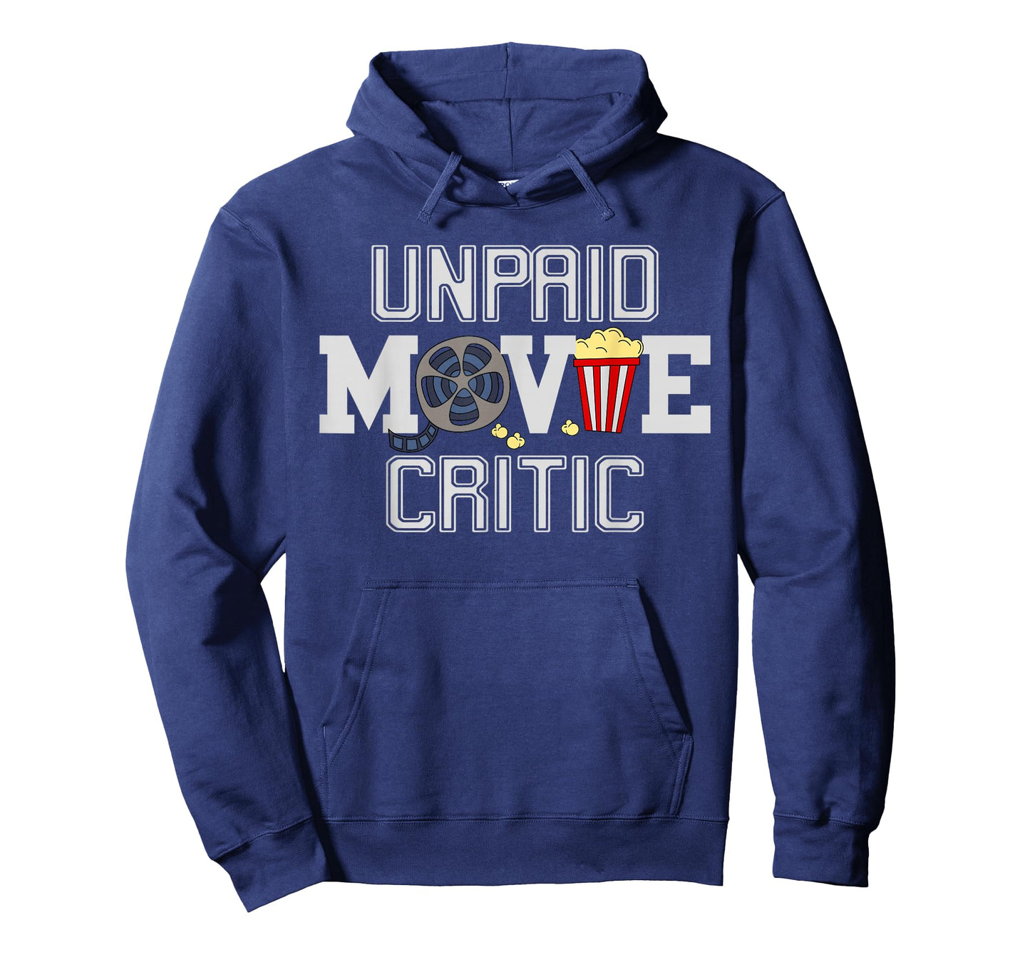 Unpaid Movie Critic Film Funny Cinema T-Shirt