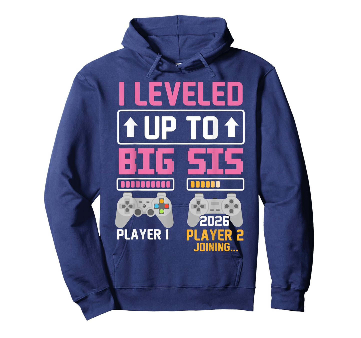 Leveled Up to Big Sister 2026 I'm Going to Be A Big Sis 2026 T-Shirt