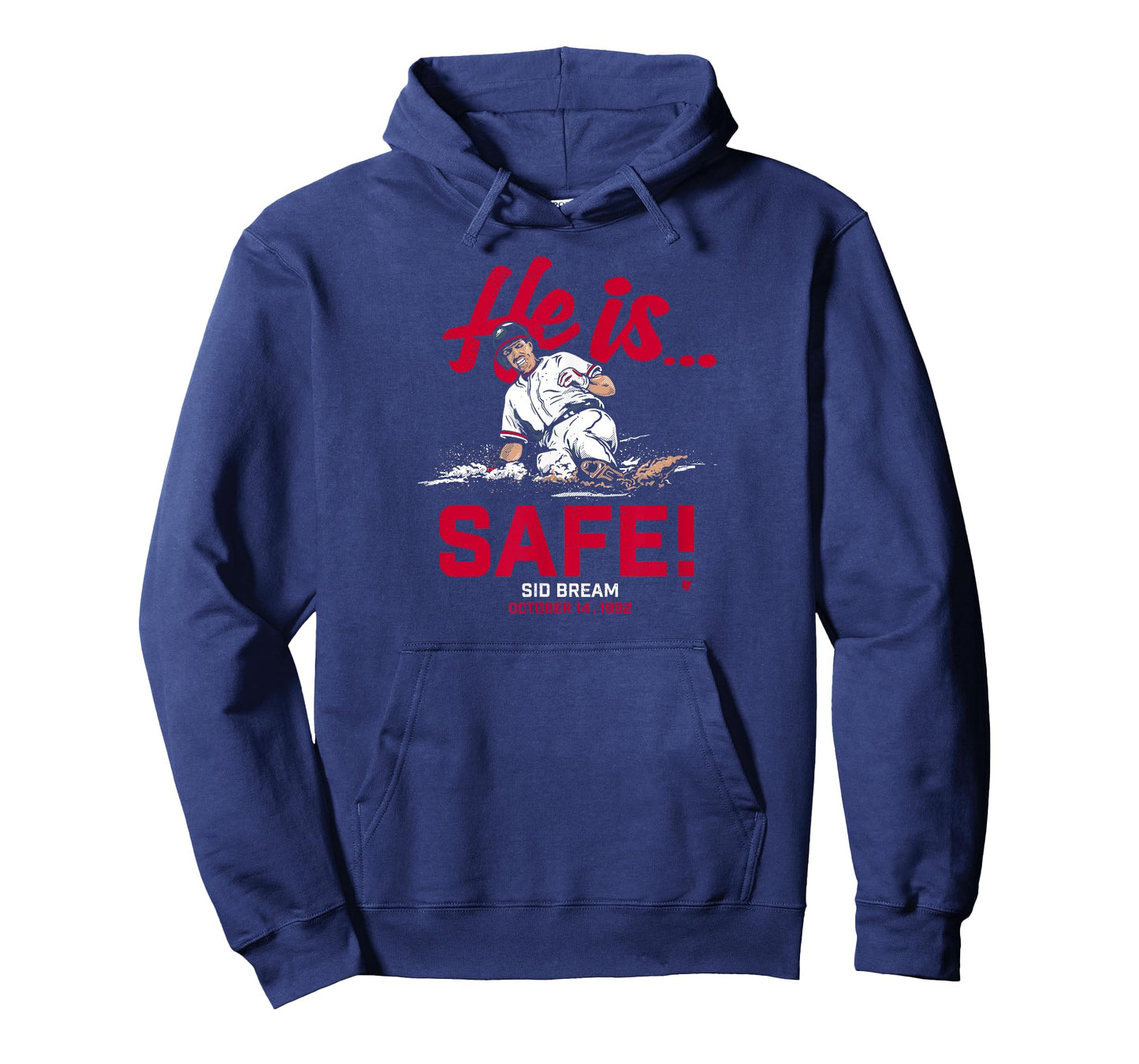 Sid Bream: He is... Safe! - Atlanta Baseball T-Shirt
