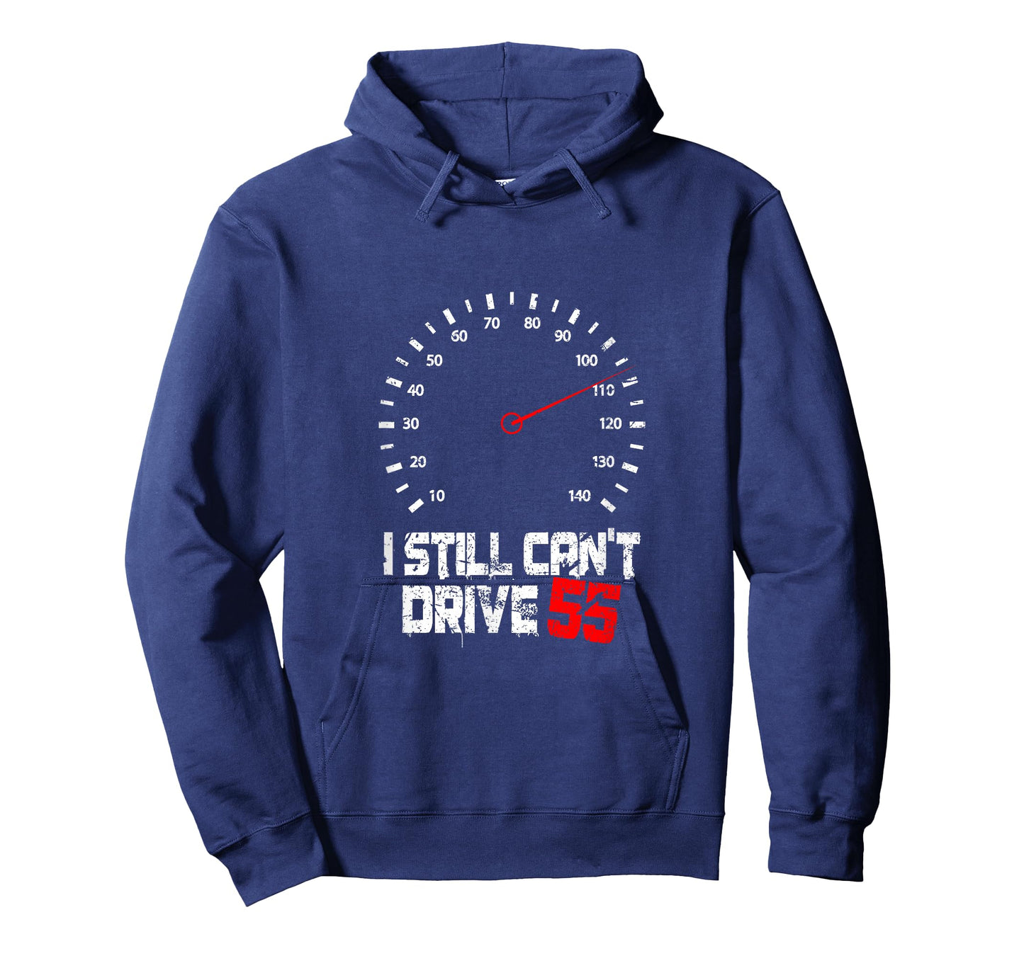 I Still Can't Drive 55 | Driving Speed Limit Violation Joke T-Shirt
