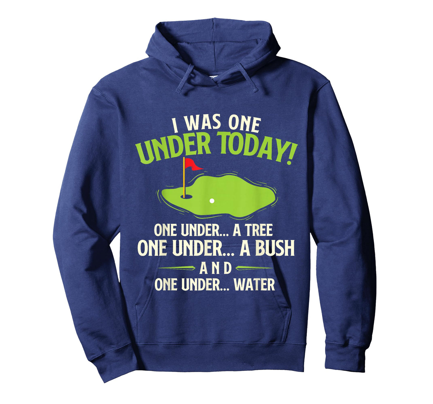 I Was One Under Today - Golfer Golf Lover Golfing T-Shirt