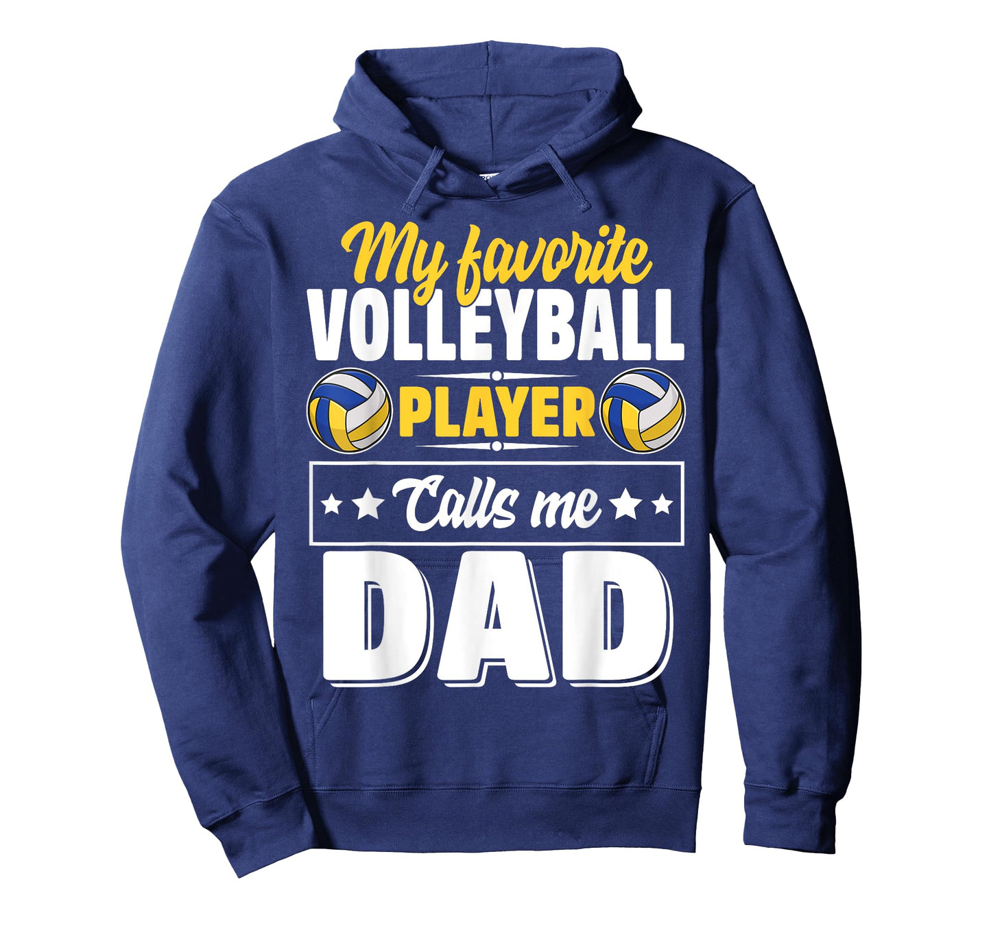 My Favorite Volleyball Player Calls Me Dad Cute T-Shirt
