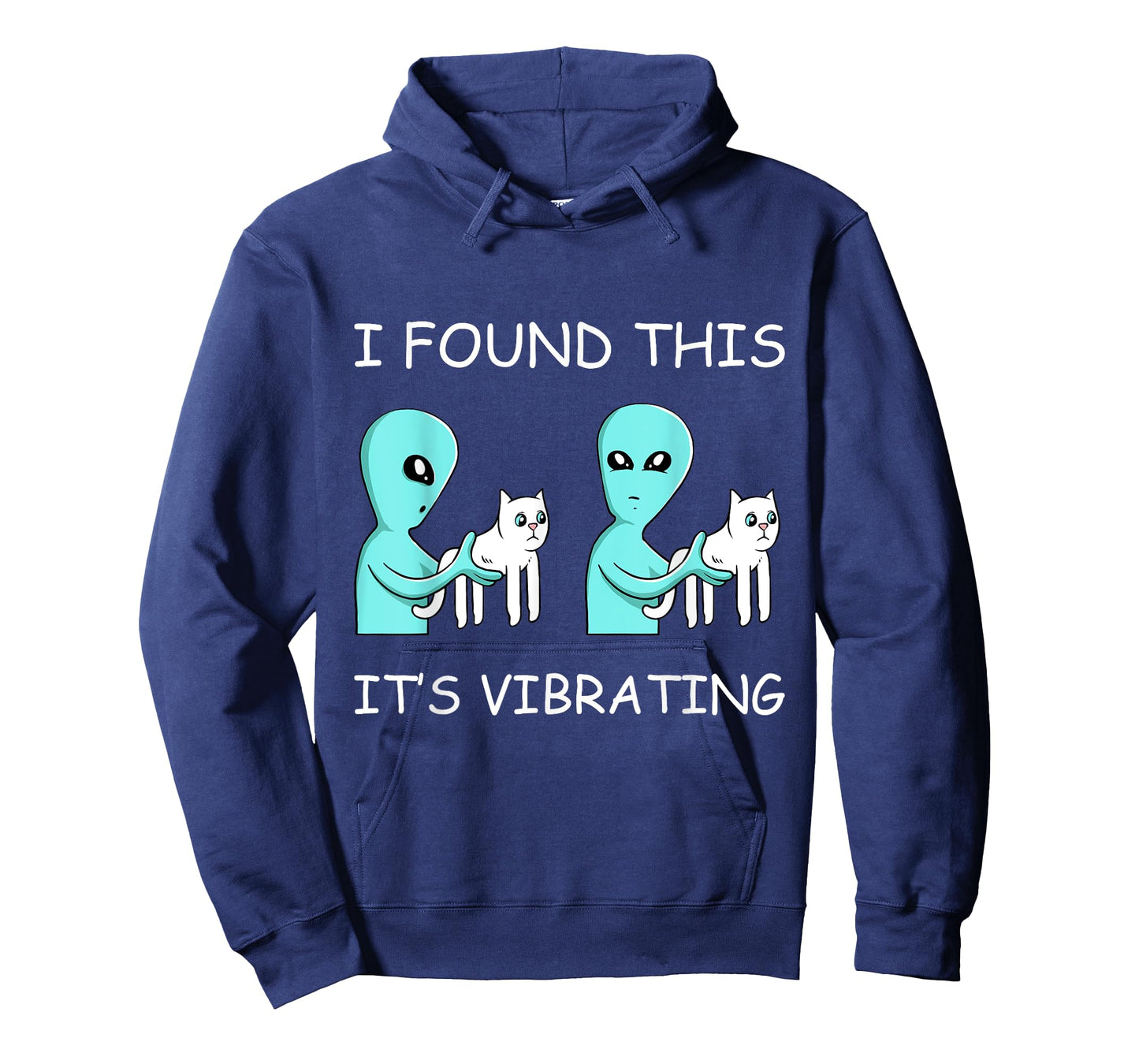 I Found This Its Vibrating Cat Lover Funny Kitten Aliens Men Women Girls Kids T-Shirt