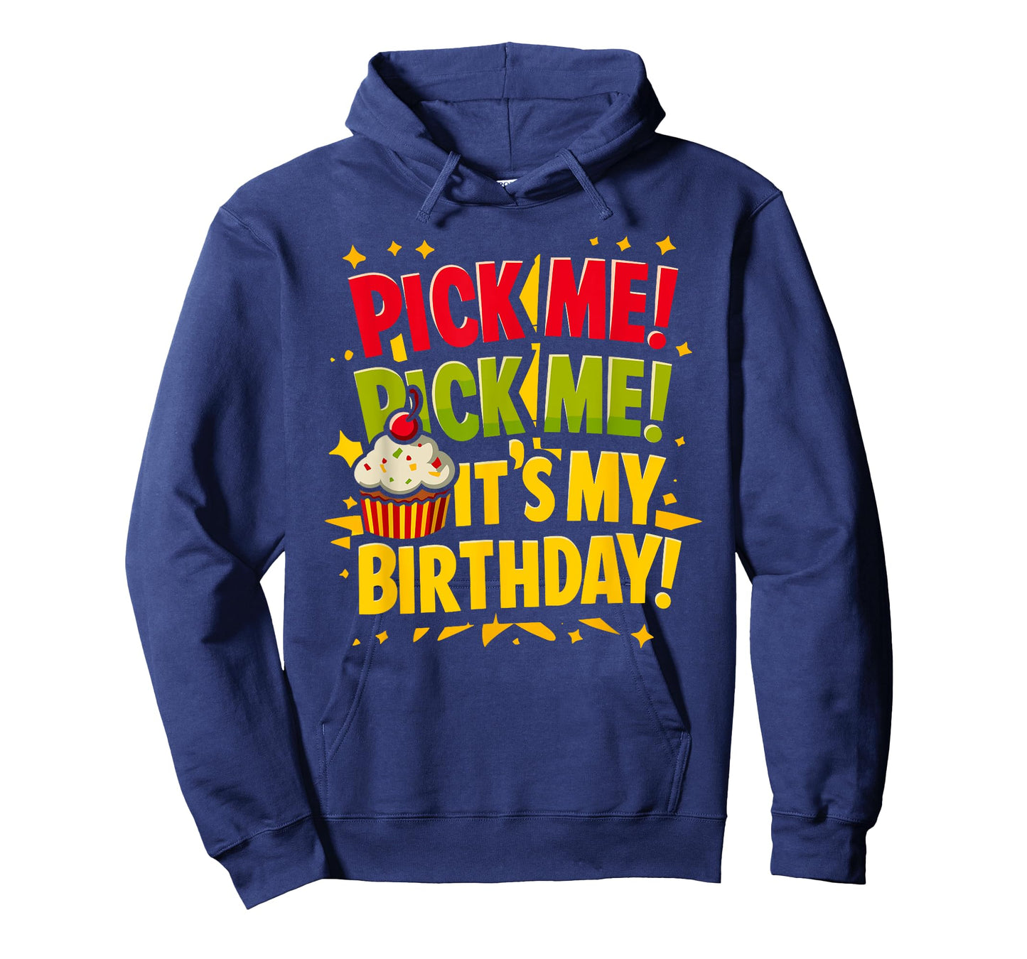Pick Me It's My Birthday Come on Down Game Show Contestant T-Shirt