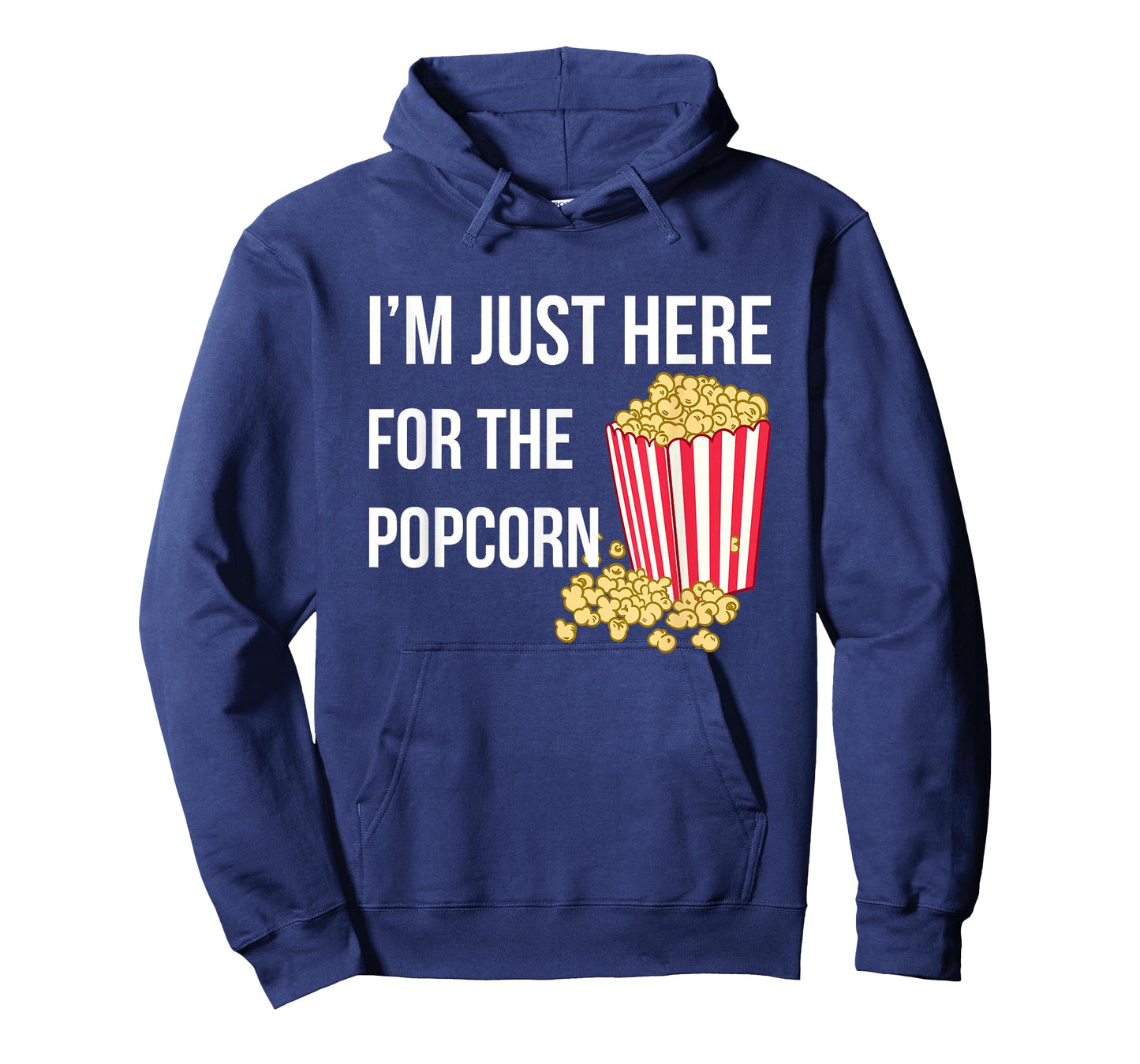 I Am Just Here For The Popcorn T-Shirt