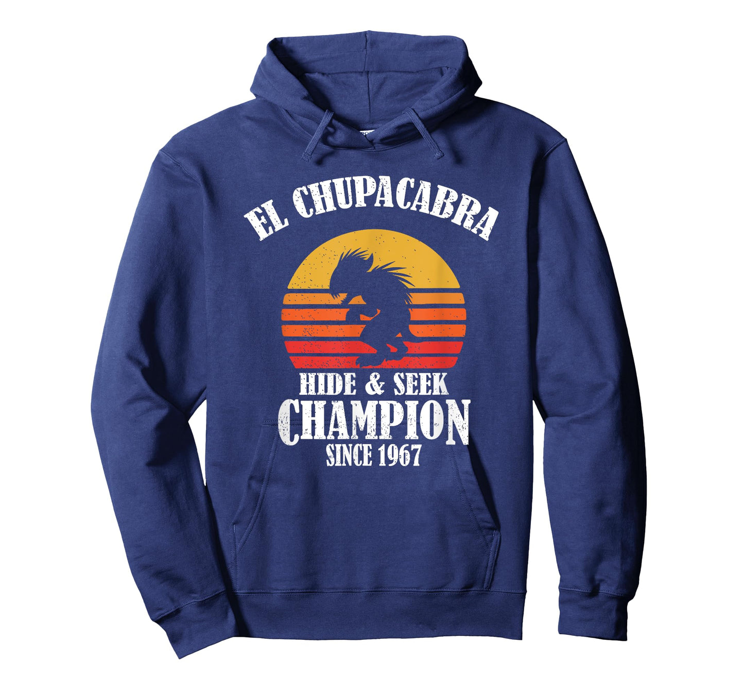 Funny Retro Vintage Hide & Seek Champion El Chupacabra Lover T-Shirt