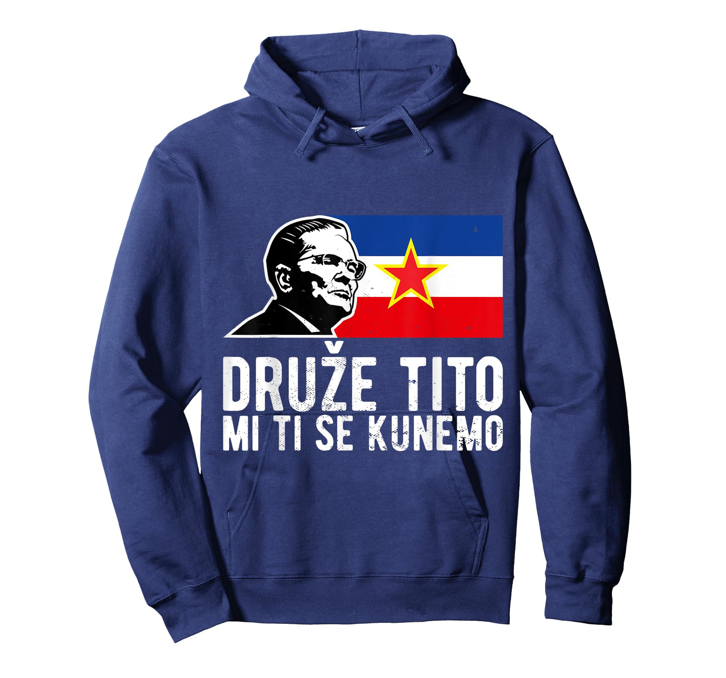 Josip Broz Tito Yugoslavia Jugoslavija SFRY T-Shirt