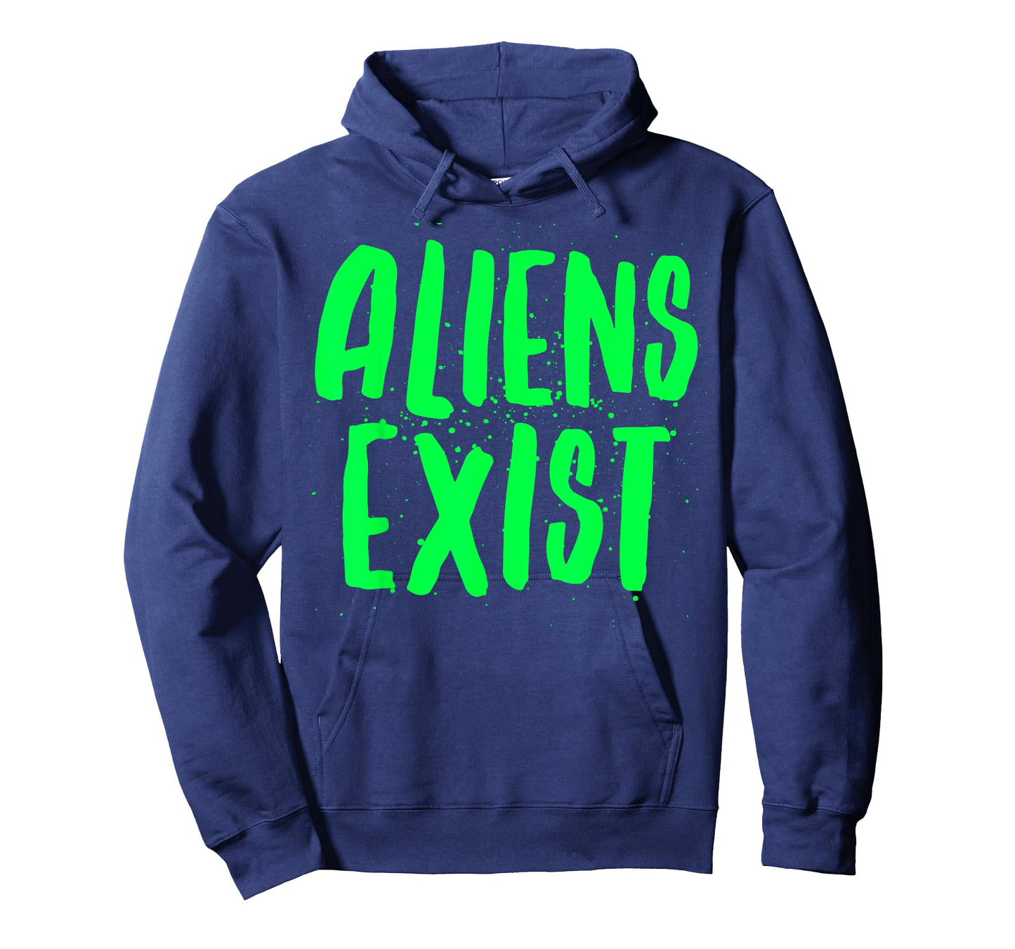 Aliens Exist - Funny Alien T-Shirt