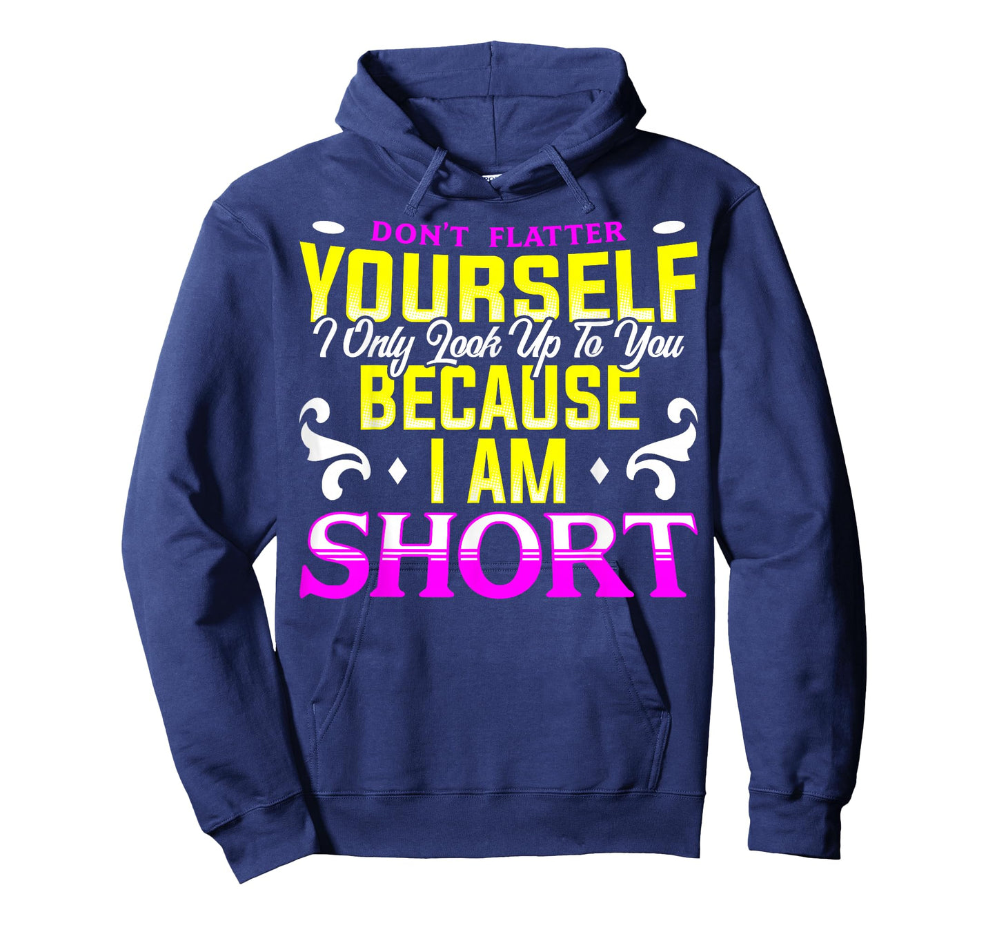 Funny Short People Quote Vertically Challenged Men & Women T-Shirt