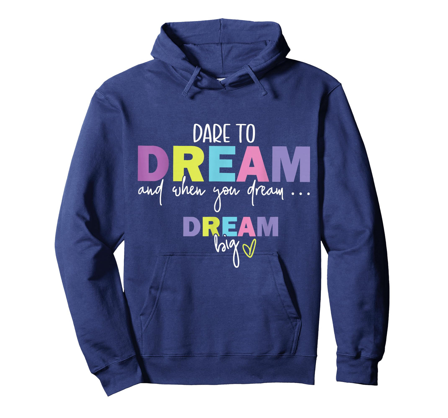 Dare To Dream and When you Dream T-Shirt