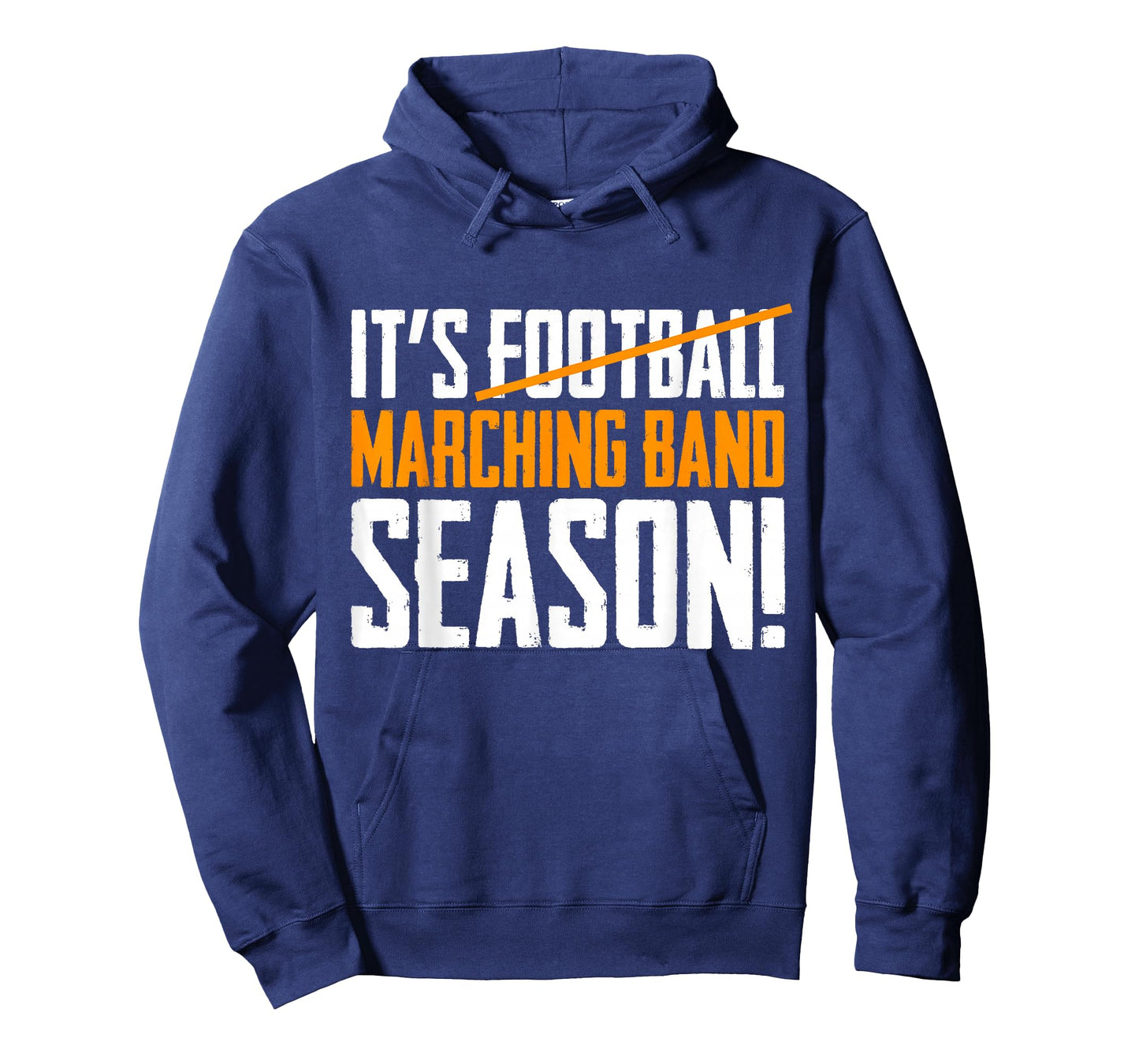It's Marching Band Season Not Football T-Shirt