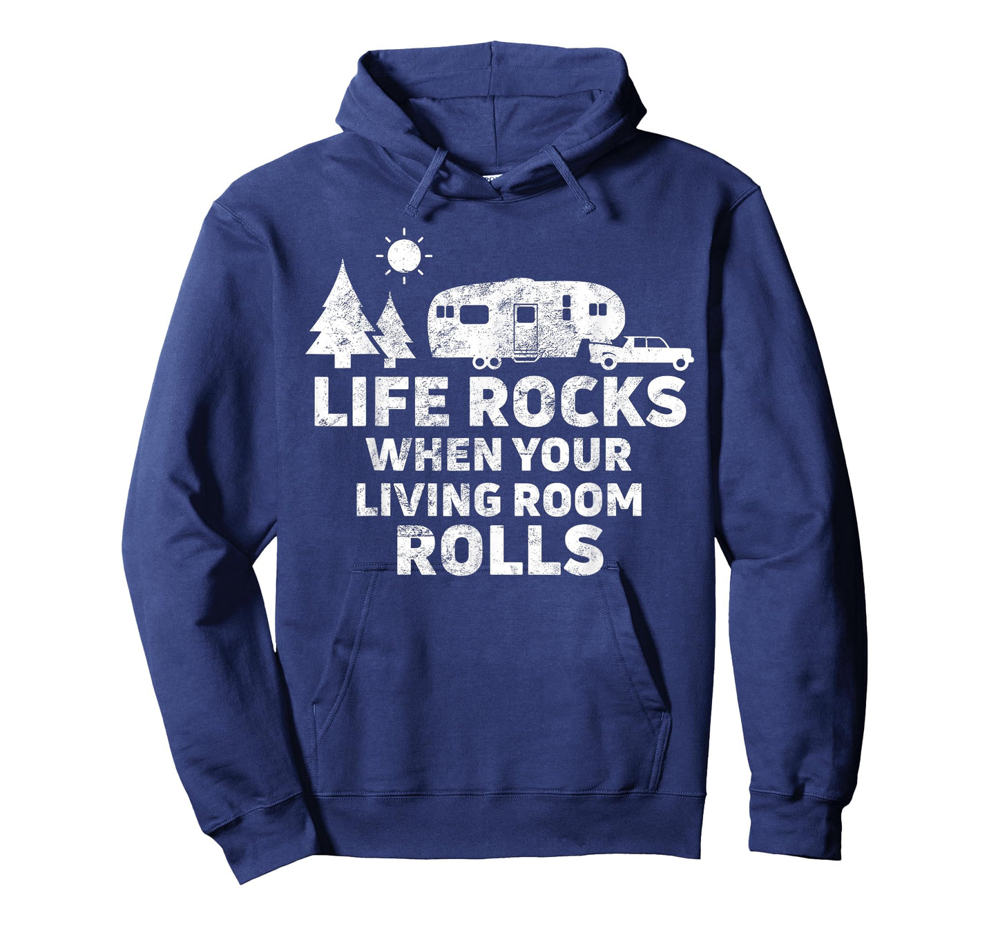 Life Rocks When Your Living Room Rolls T-Shirt Camping Gift T-Shirt
