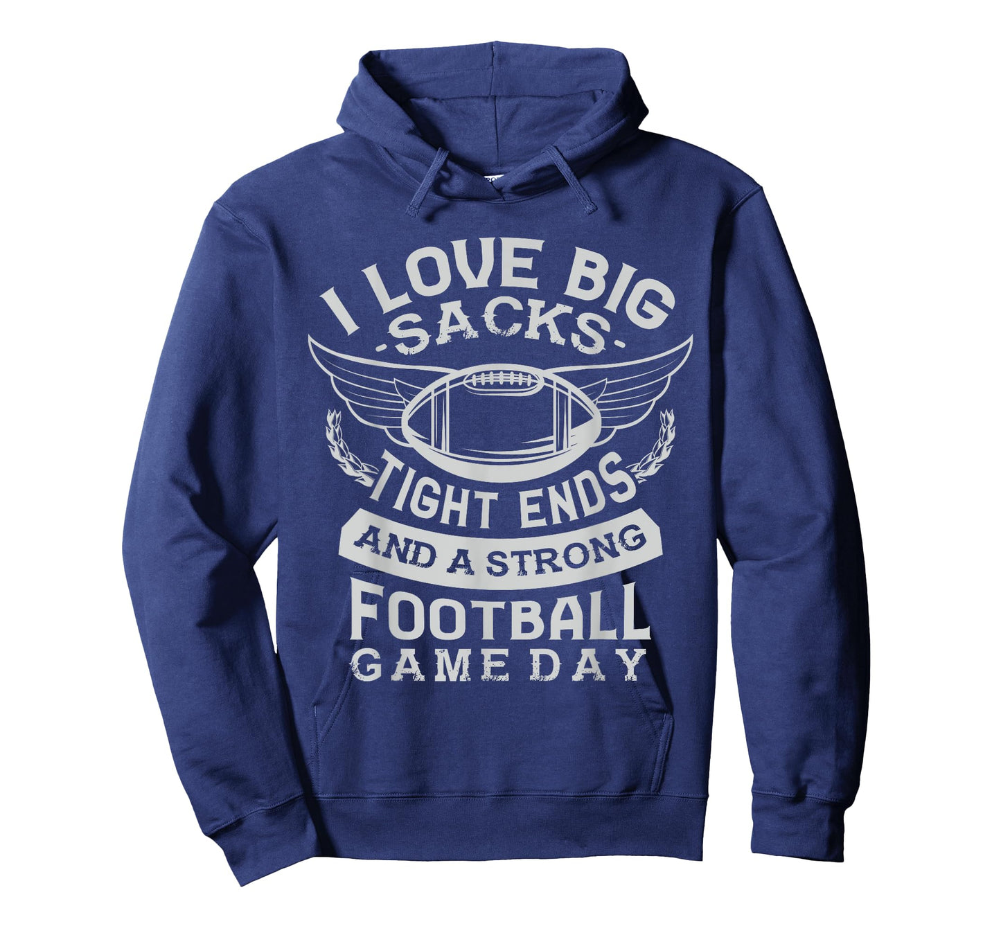 I love big sacks tight ends and a strong football game day T-Shirt