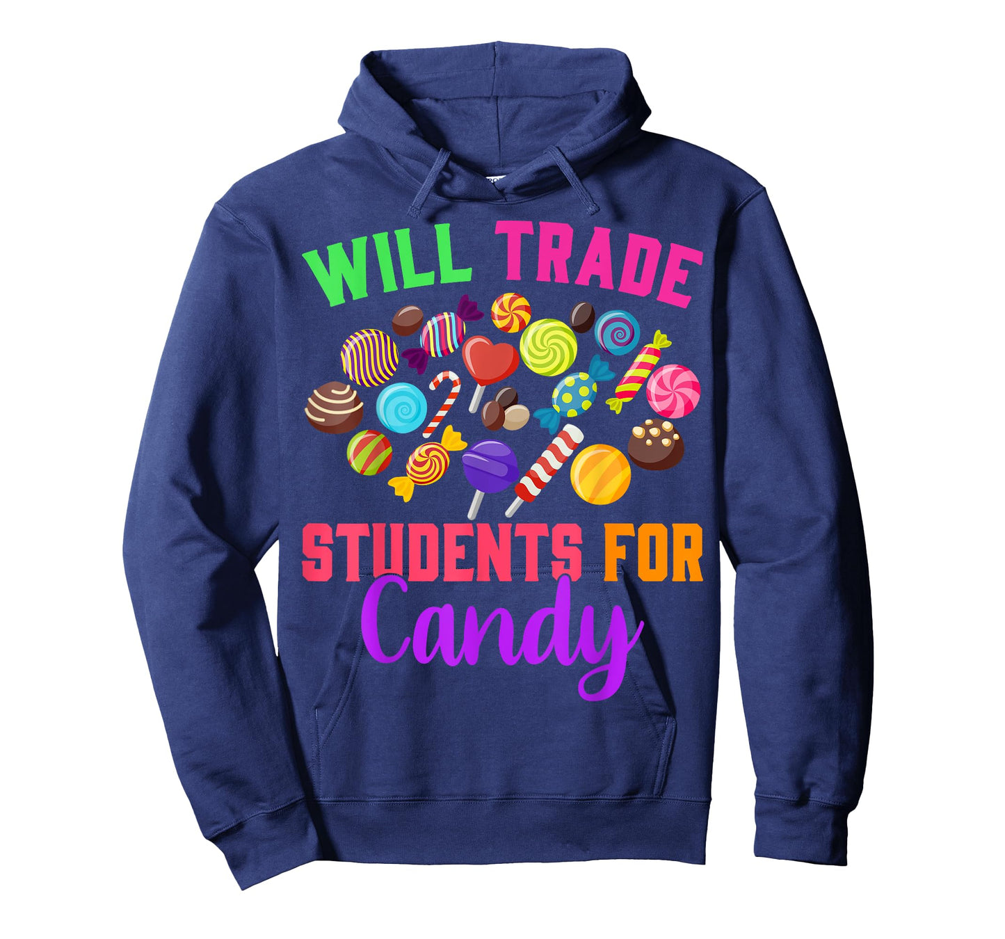 Will Trade Students For Candy Teacher Joke Halloween Costume Men Women T-Shirt