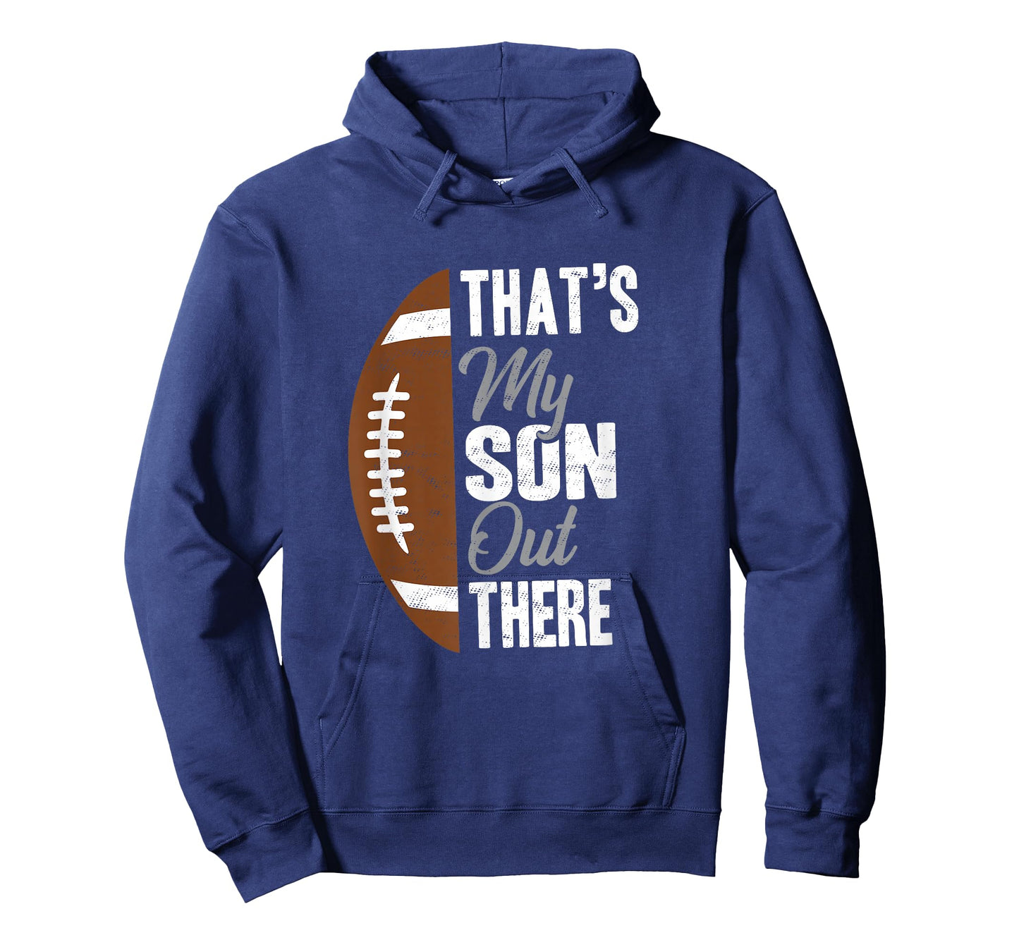Football Dad That's My Son Out There Football Fan T-Shirt