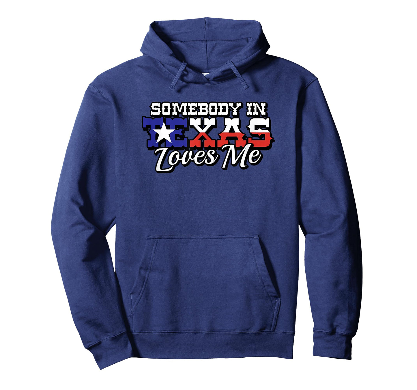 Somebody in Texas Loves Me Family Saying Slogan T-Shirt