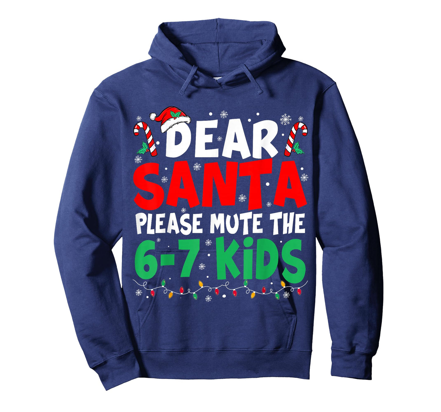 Dear Santa Mute Saying 6 7 Kids Christmas Six Seven Meme 67 T-Shirt