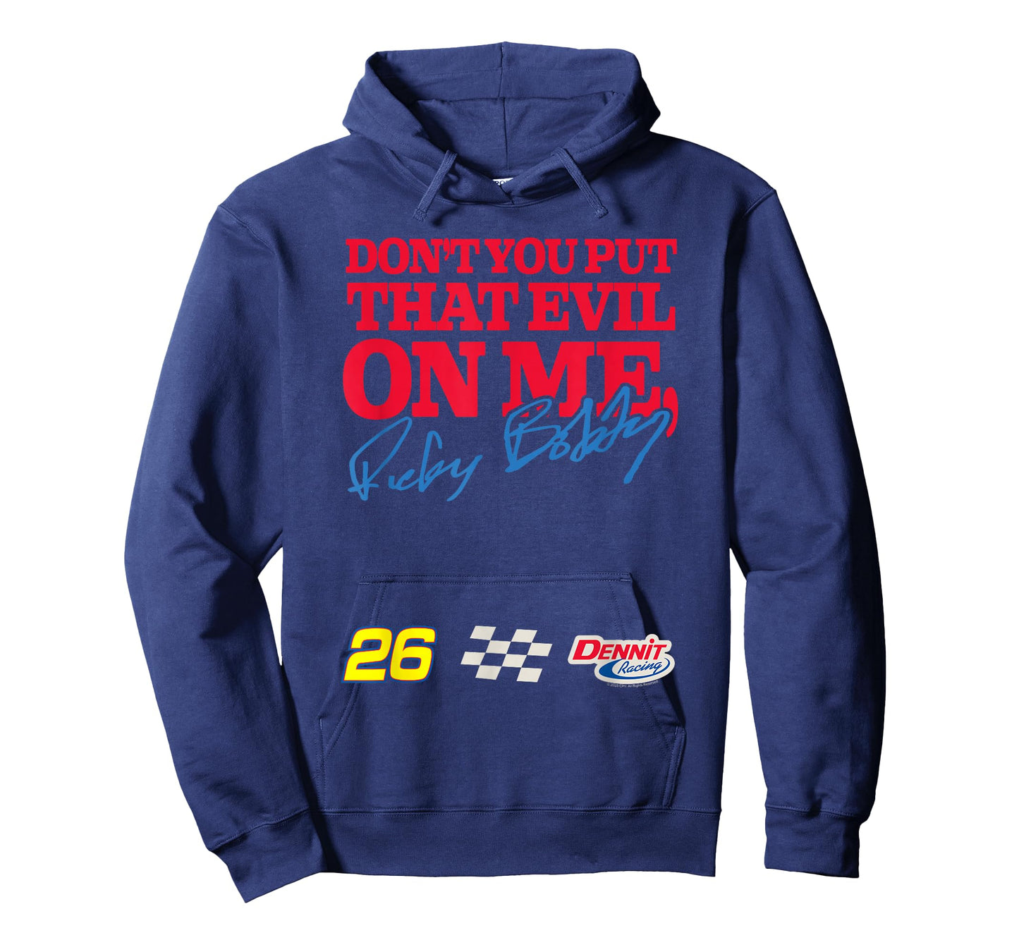 Talladega Nights Don't Put That Evil on Me Funny Movie T-Shirt