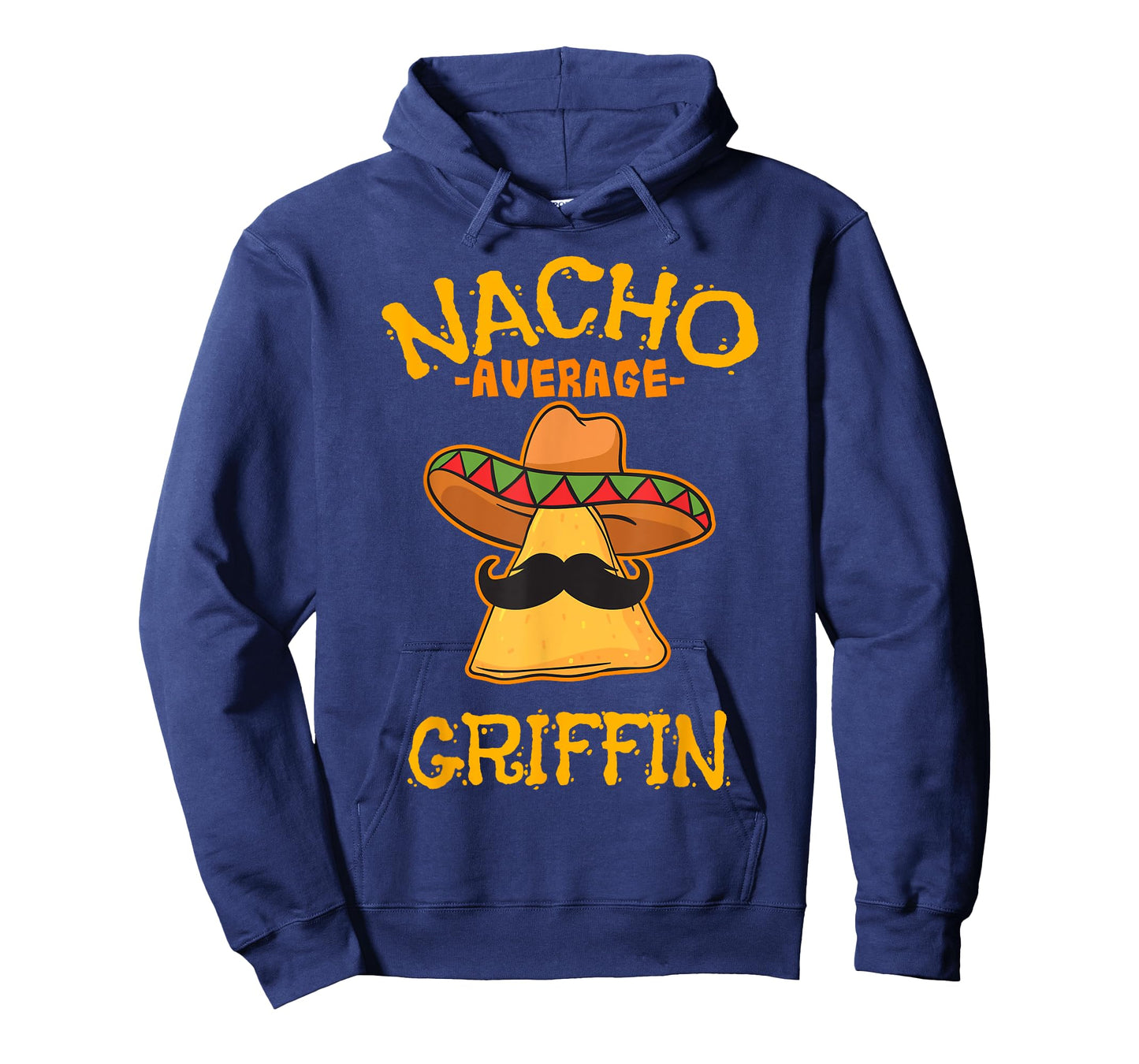 Nacho Average Griffin Personalized Name Funny Taco T-Shirt