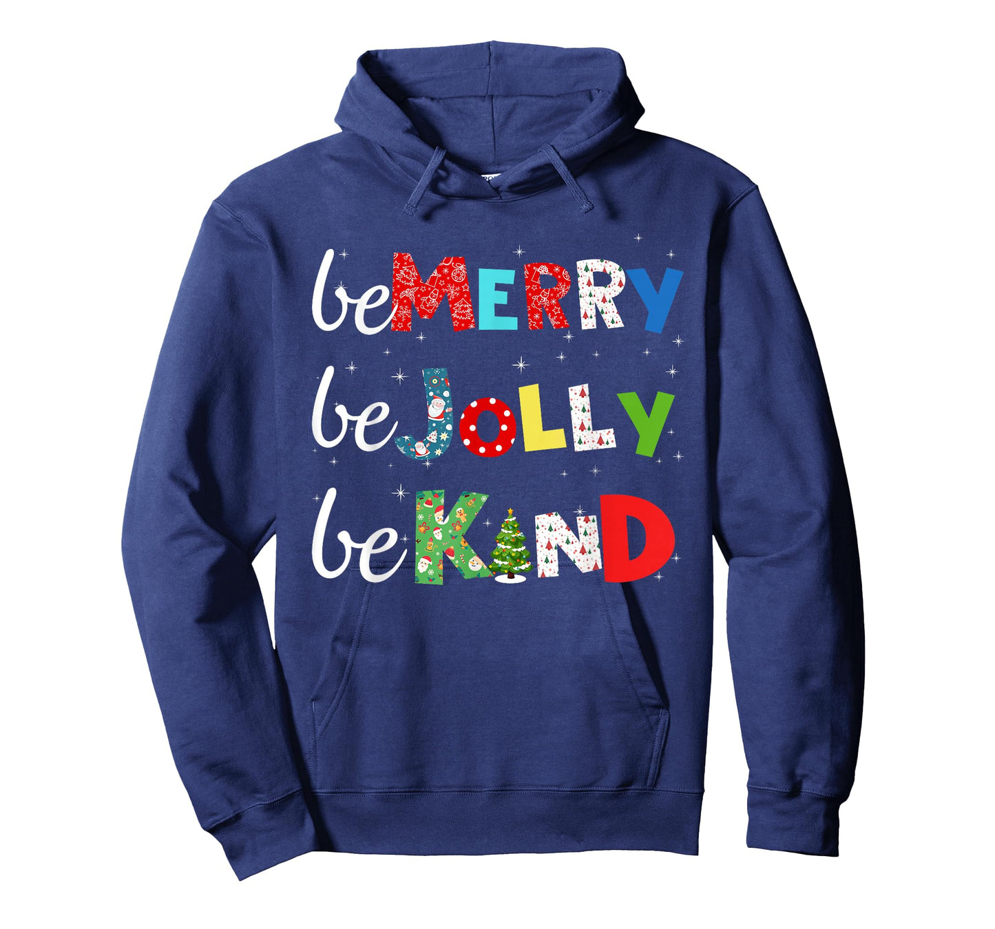 Be Merry Be Jolly Be Kind Christmas Tree Family Christmas T-Shirt