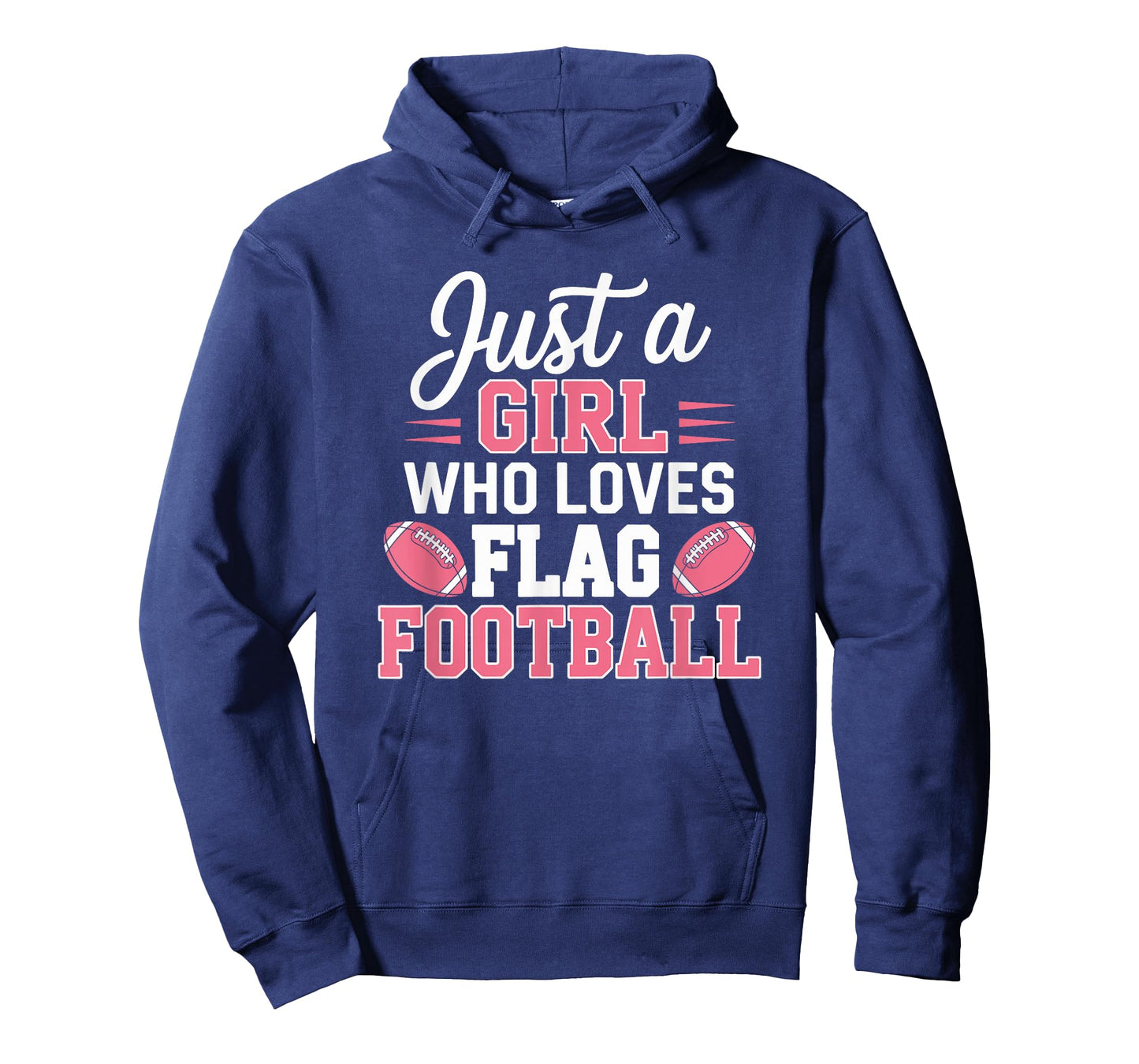 Just A Girl Who Loves Flag Football, Sports Women Lover T-Shirt