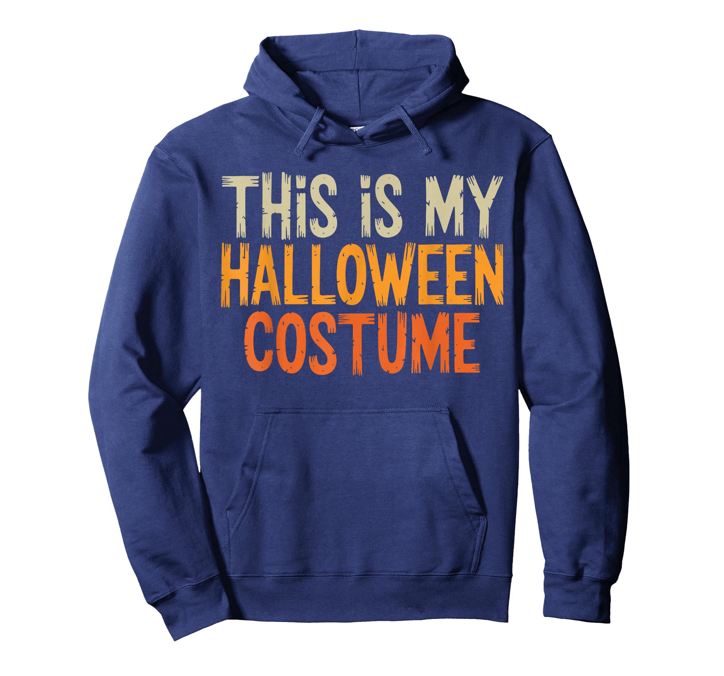 This Is My Halloween Costume Funny Lazy Easy Men Women Kids T-Shirt