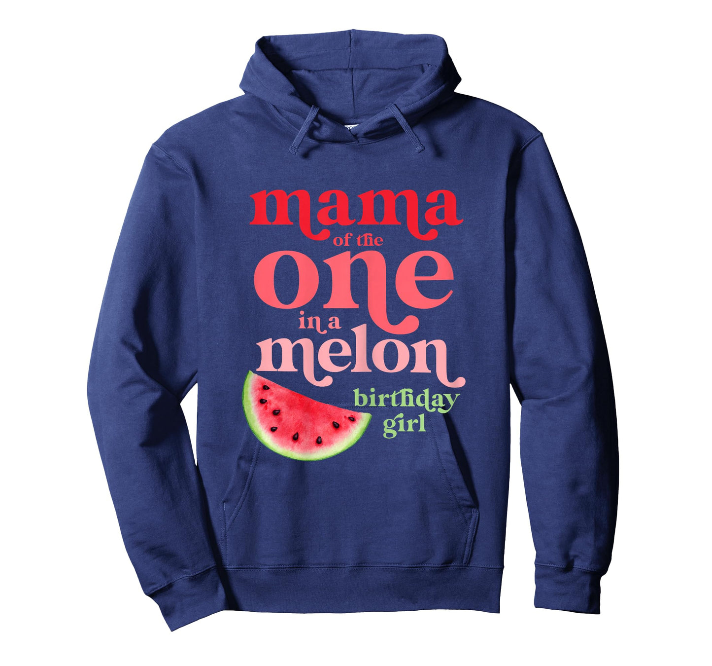 Mama of the One In A Melon Birthday Girl Watermelon First T-Shirt