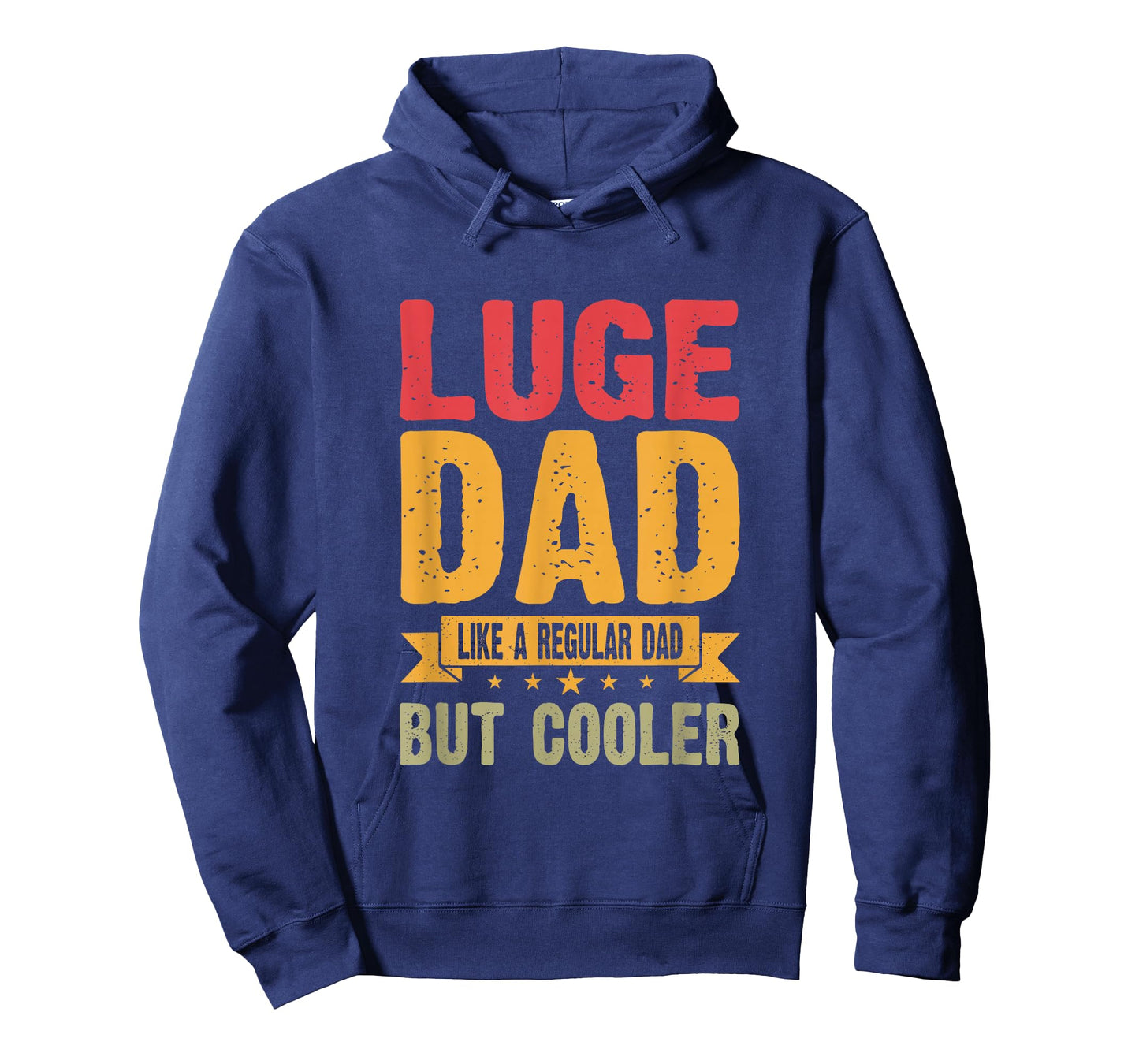 Luge Dad Like A Regular Dad But Cooler T-Shirt