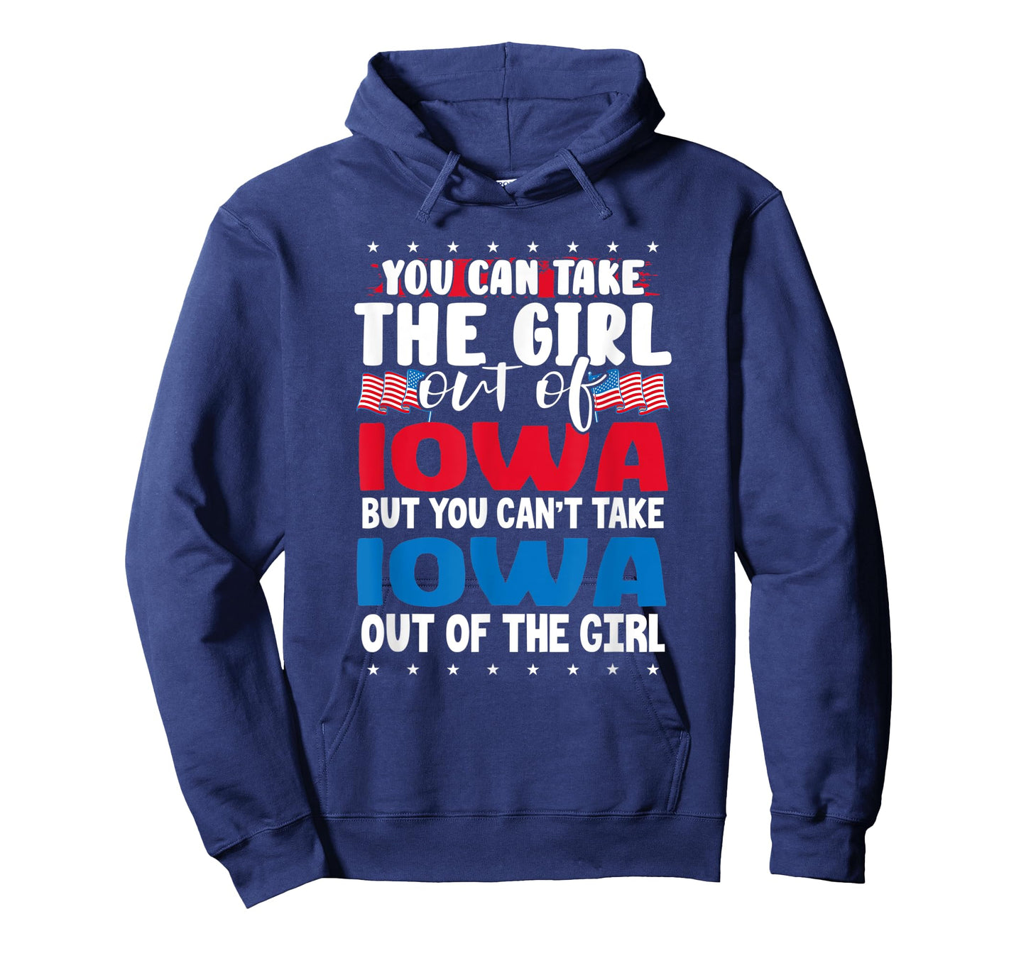 You Can Take The Girl out of Iowa American Flag Graphic T-Shirt