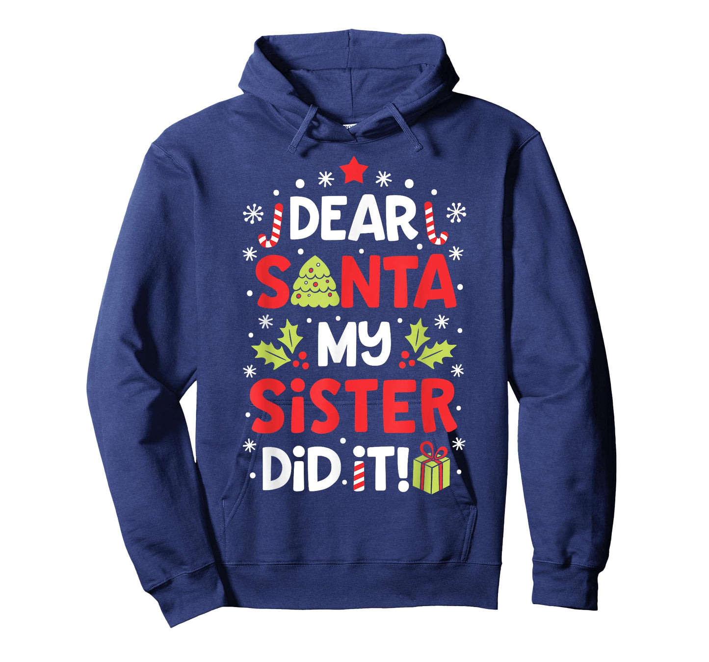 Dear Santa My Sister Did it Funny Christmas Boys Kids Gifts,Short Sleeve T-Shirt