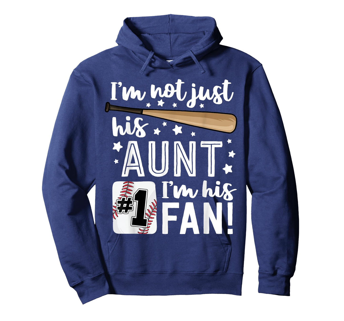 I'm Not Just His Aunt I'm His #1 Fan Family Baseball Auntie T-Shirt