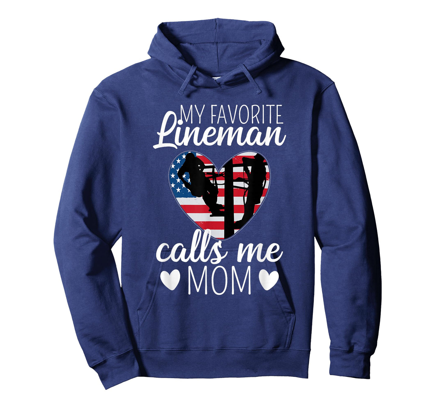 My Favorite Lineman Calls Me Mom US Flag USA Lineman Life T-Shirt