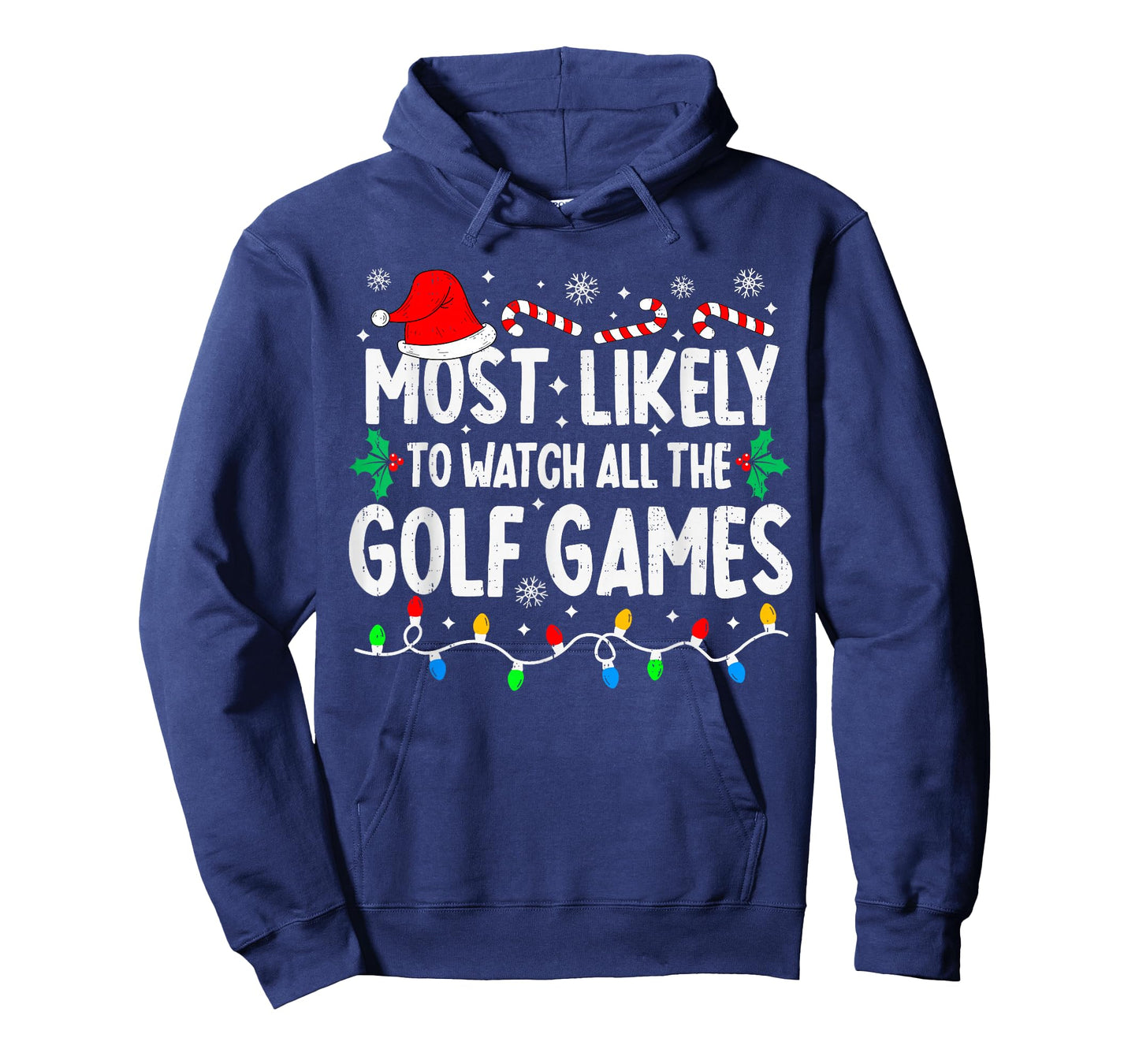 Most Likely to Watch All Golf Games Funny Matching Christmas T-Shirt