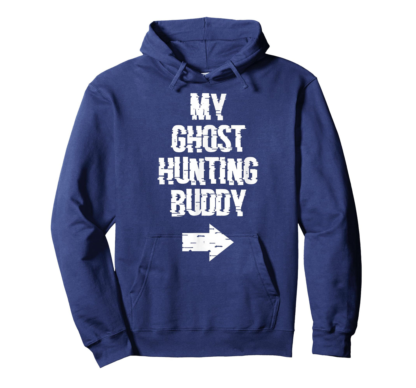 My Ghost Hunting Buddy Ghost Hunt Shirt - Right Arrow T-Shirt