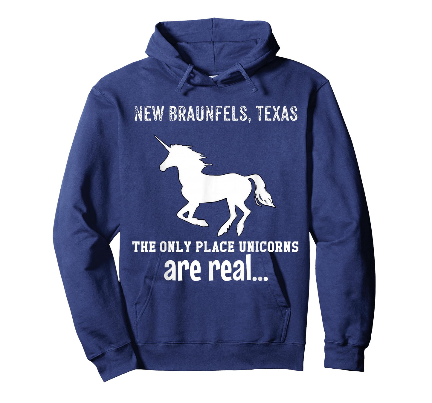 New Braunfels Texas The Only Place Unicorns Are Real Funny T-Shirt