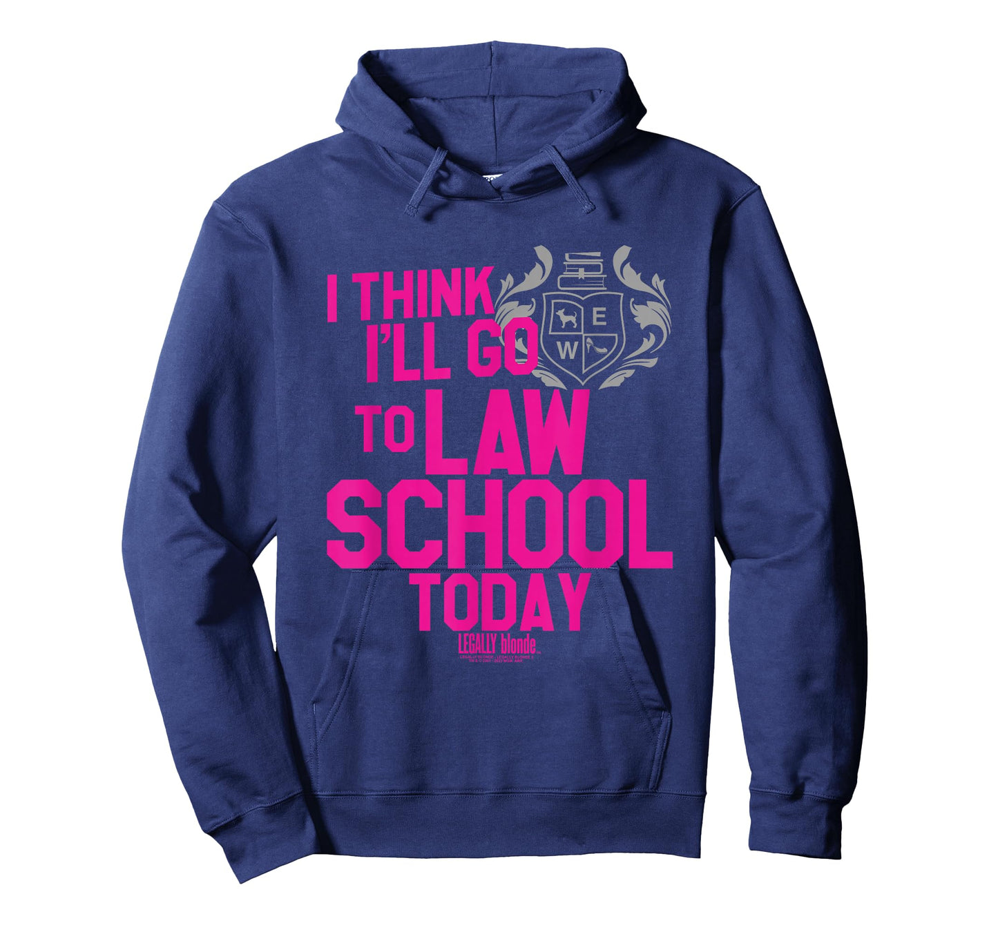 Legally Blonde I Think I'll Go to Law School T-Shirt