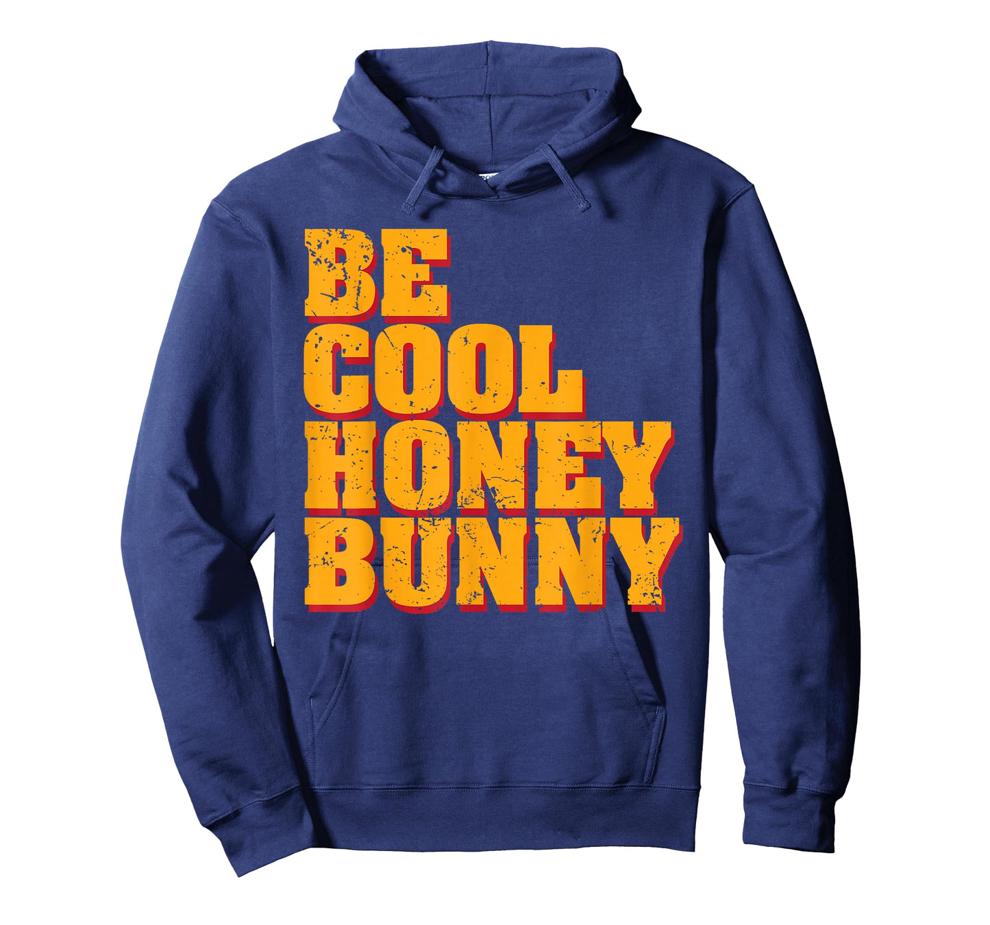 Be Cool Honey Bunny T-Shirt