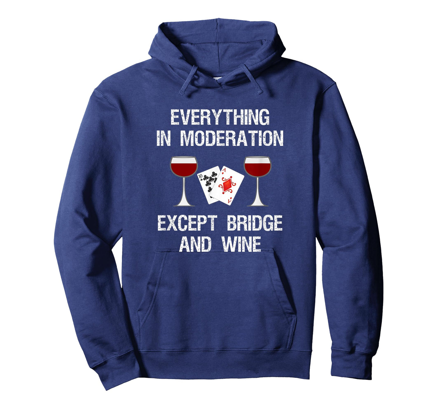 Bridge T-Shirt - Funny Bridge Card Game and Wine T-Shirt