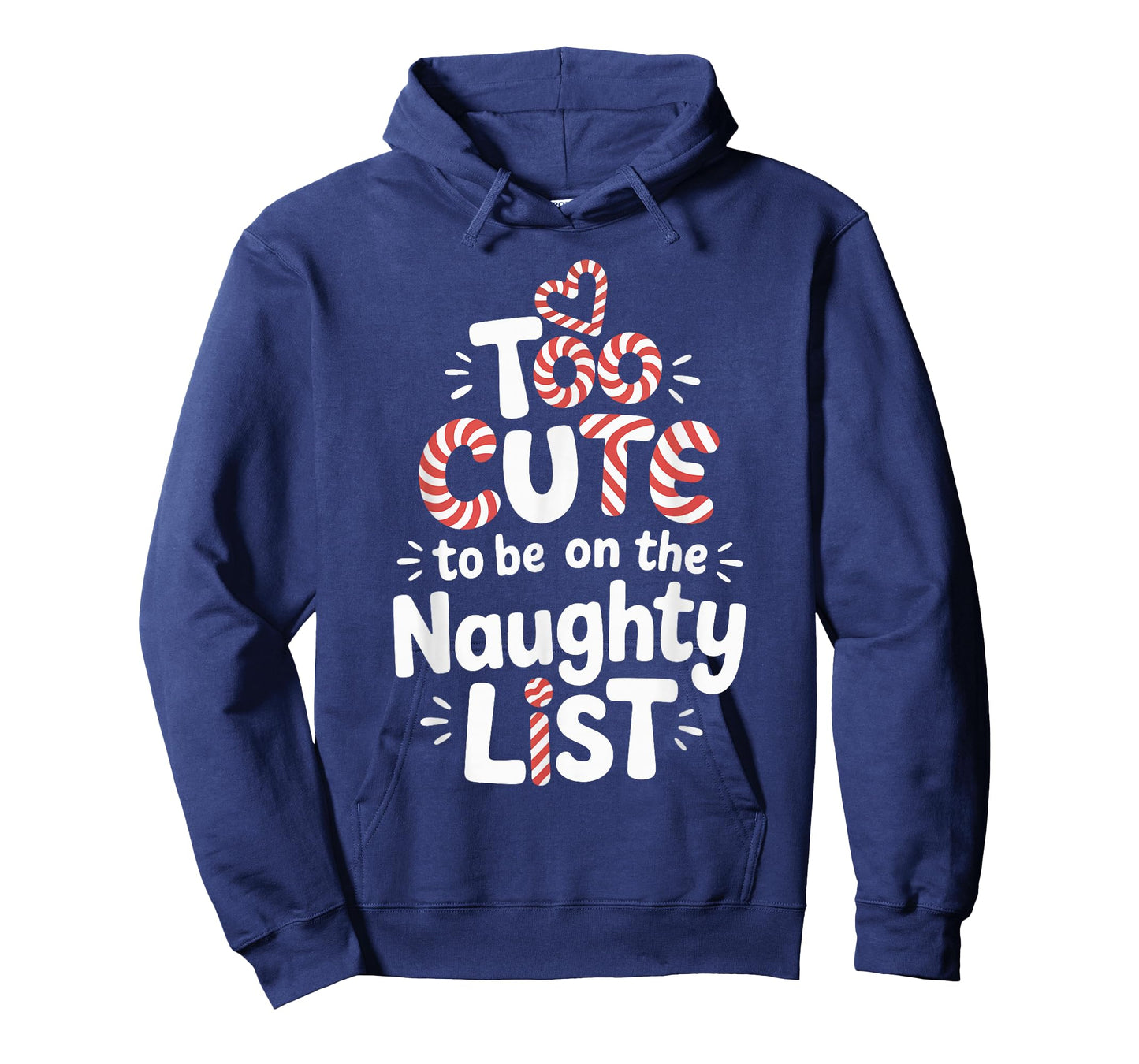 Too Cute to Be on The Naughty List Christmas Design T-Shirt