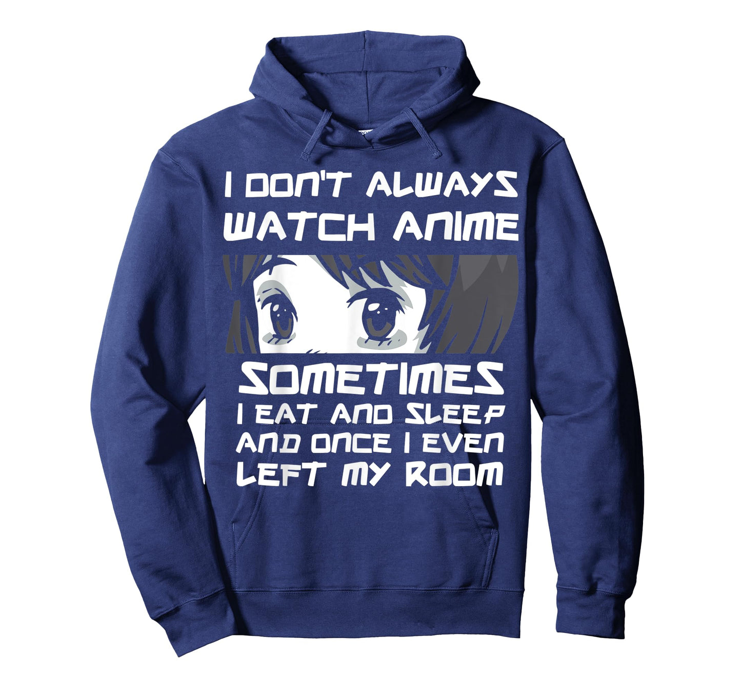 I Don't Always Watch Anime Sometimes Sourman Otaku Anime T-Shirt