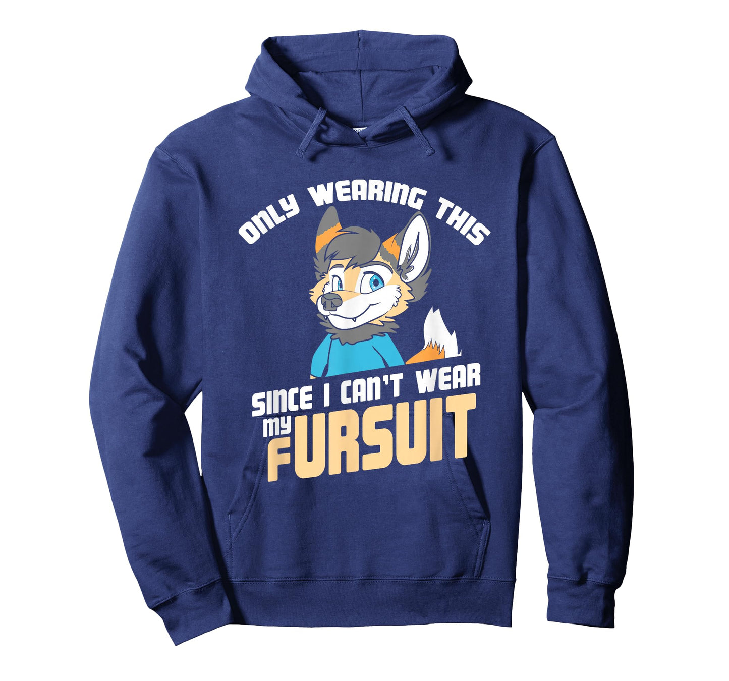 Only Wearing This Since I Can't Wear My Fursuit - Cute OwO T-Shirt