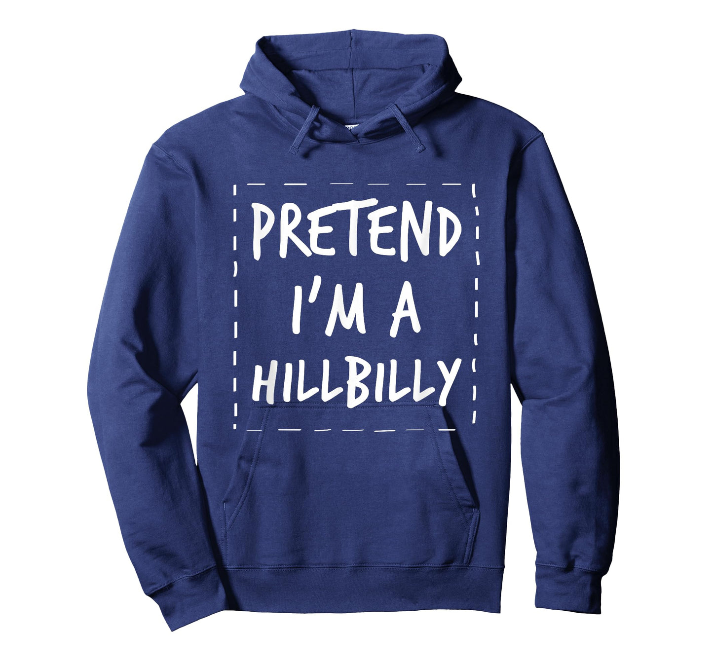 Pretend I'm a Hillbilly Halloween Costume T-Shirt