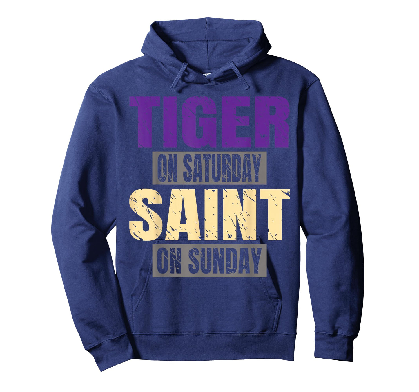 Tiger on Saturday Saint on Sunday Funny Fans Tiger Tee T-Shirt