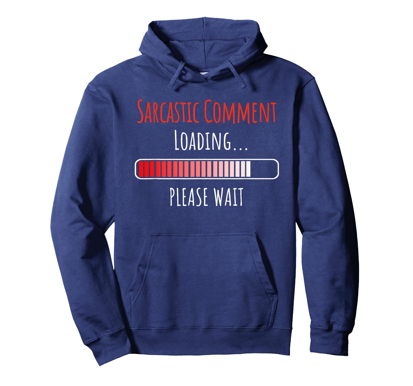 Sarcastic Comment Loading Please Wait Buffering Loading Icon T-Shirt