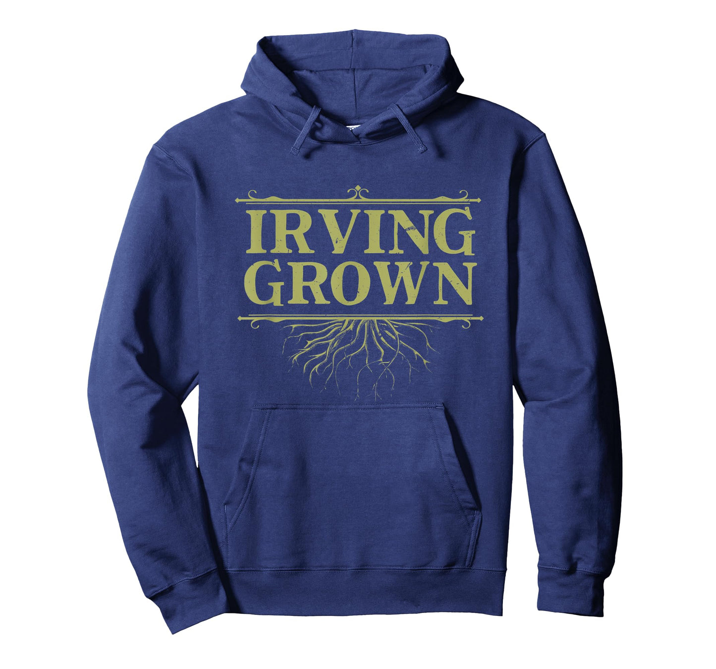 Irving Grown Texas Hometown TX Home State Reunion Family T-Shirt