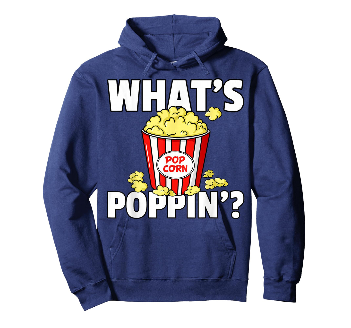What's Poppin' Popcorn Gift Cinema Movie Snack T-Shirt