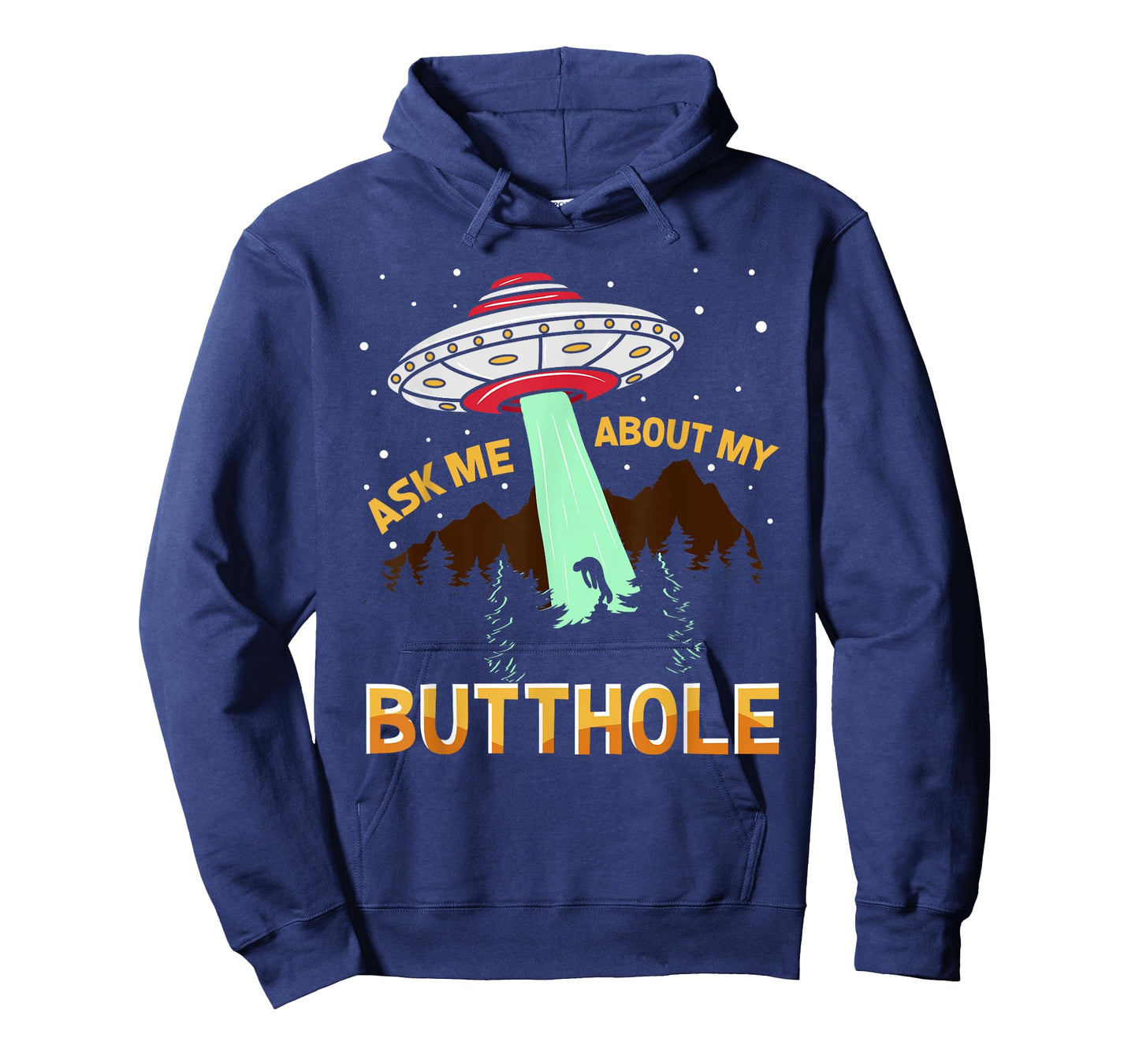 Ask Me About My Butthole Ufo Alien T-Shirt