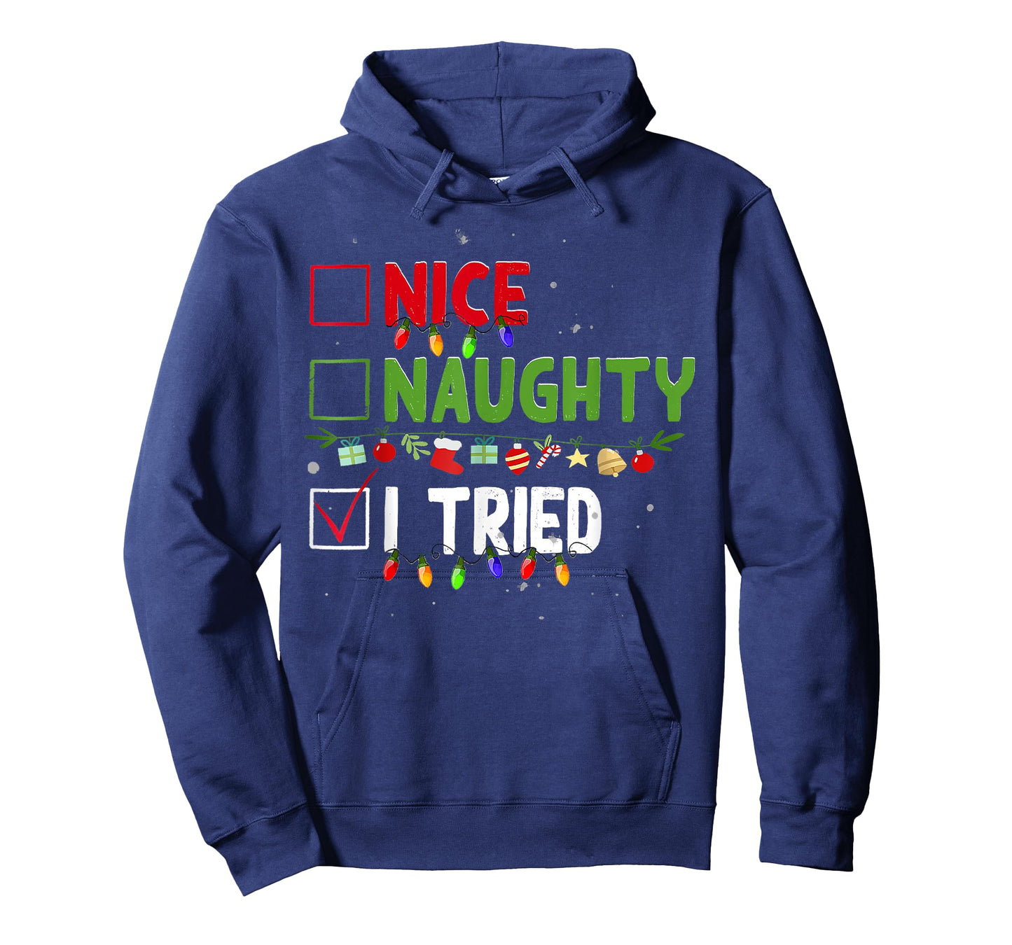 Nice Naughty I Tried Family Xmas Pajama Funny Christmas List T-Shirt